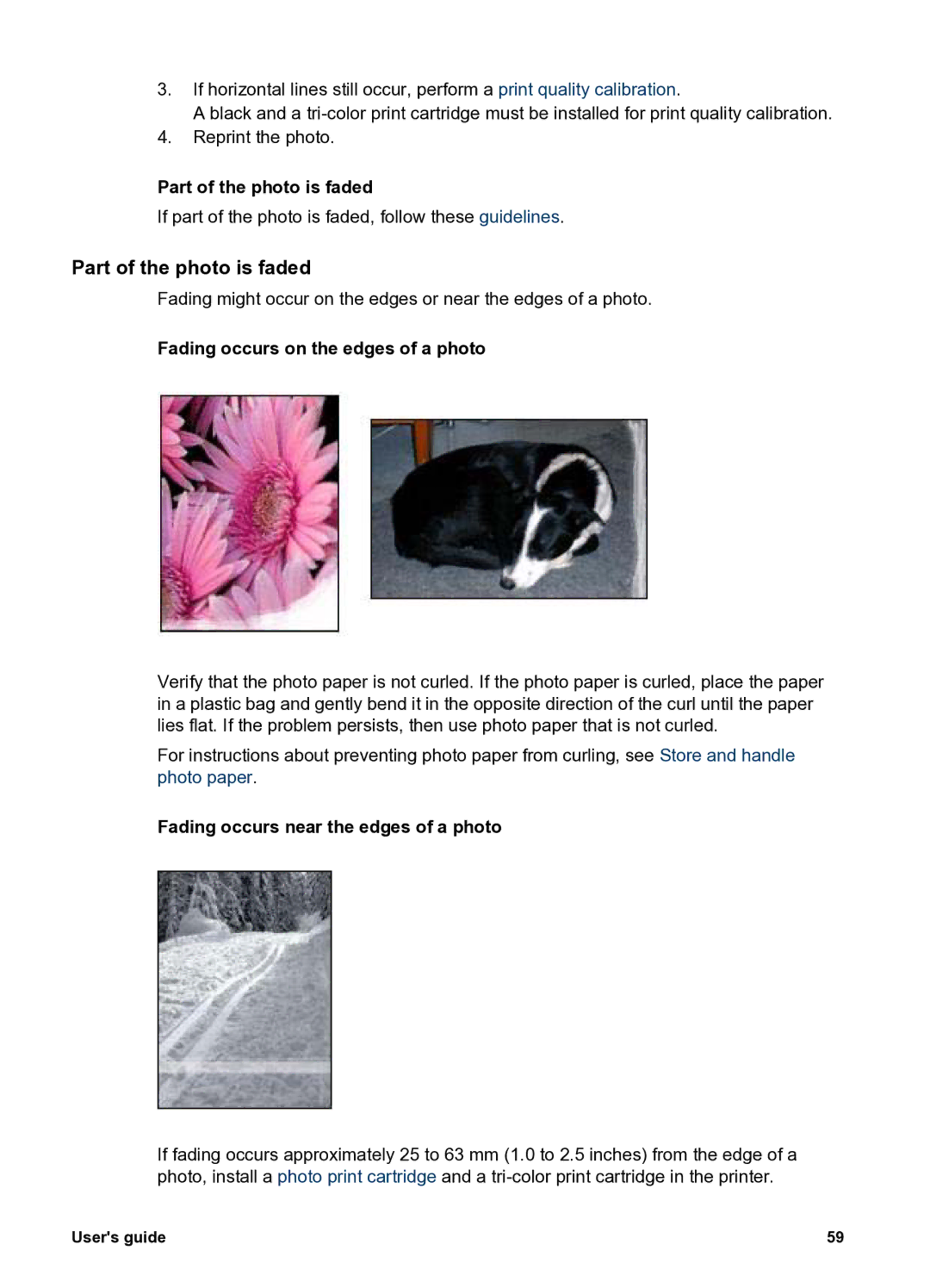 HP 5400 manual Part of the photo is faded, Fading occurs on the edges of a photo, Fading occurs near the edges of a photo 