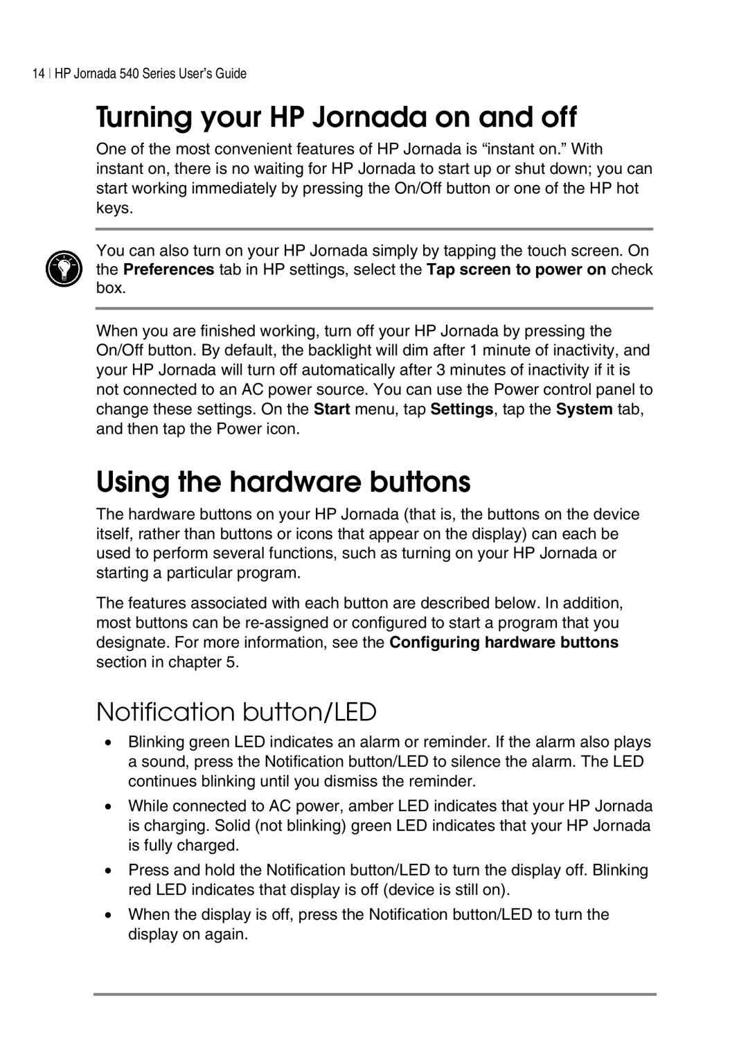 HP 547, 548, 545, 540 manual Turning your HP Jornada on and off, Using the hardware buttons, Notification button/LED 