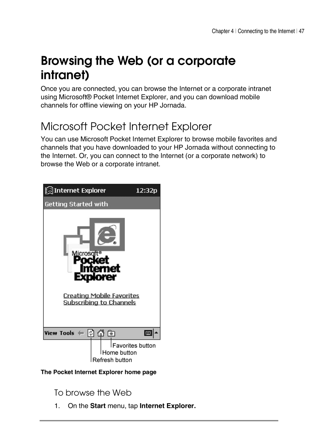 HP 540, 548, 545, 547 manual Browsing the Web or a corporate intranet, Microsoft Pocket Internet Explorer, To browse the Web 