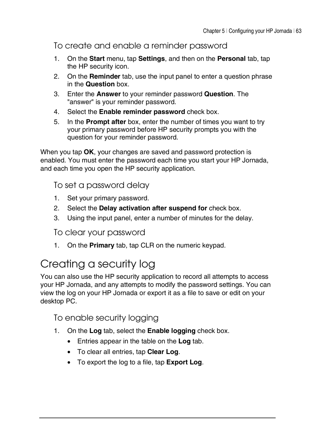 HP 540 Creating a security log, To create and enable a reminder password, To set a password delay, To clear your password 