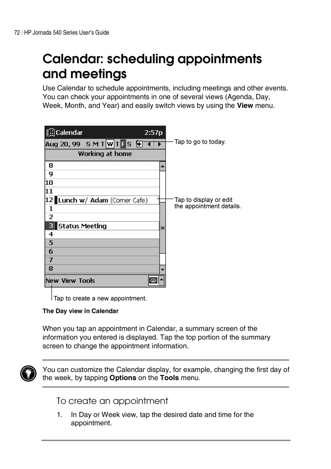 HP 548, 545, 547, 540 manual Calendar scheduling appointments and meetings, To create an appointment 