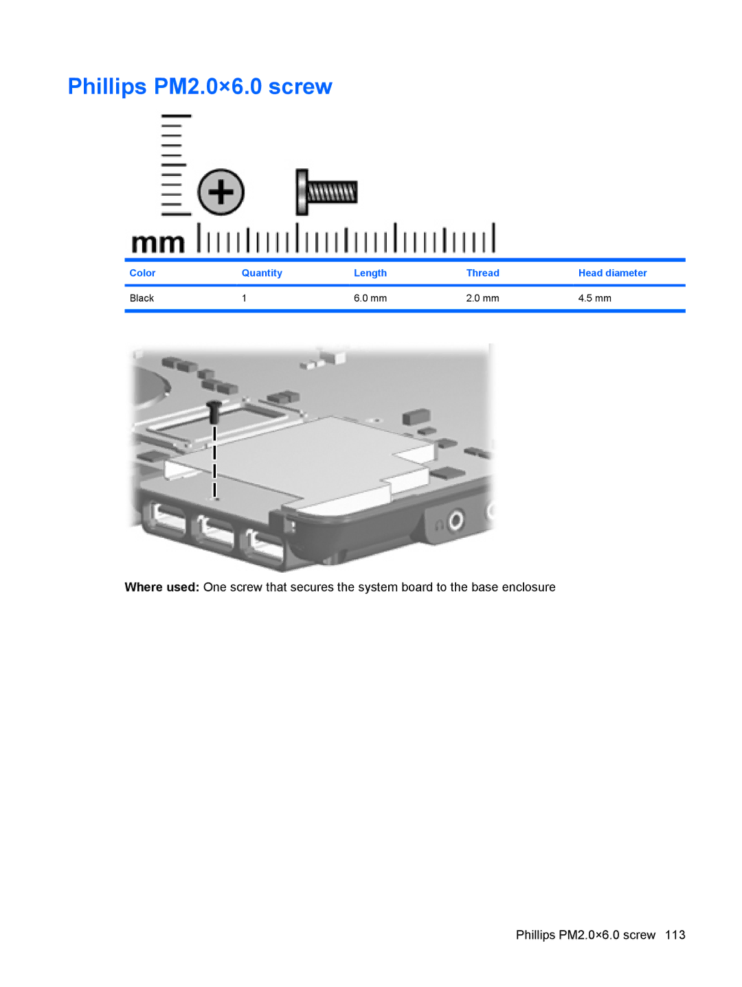 HP 550 manual Phillips PM2.0×6.0 screw 