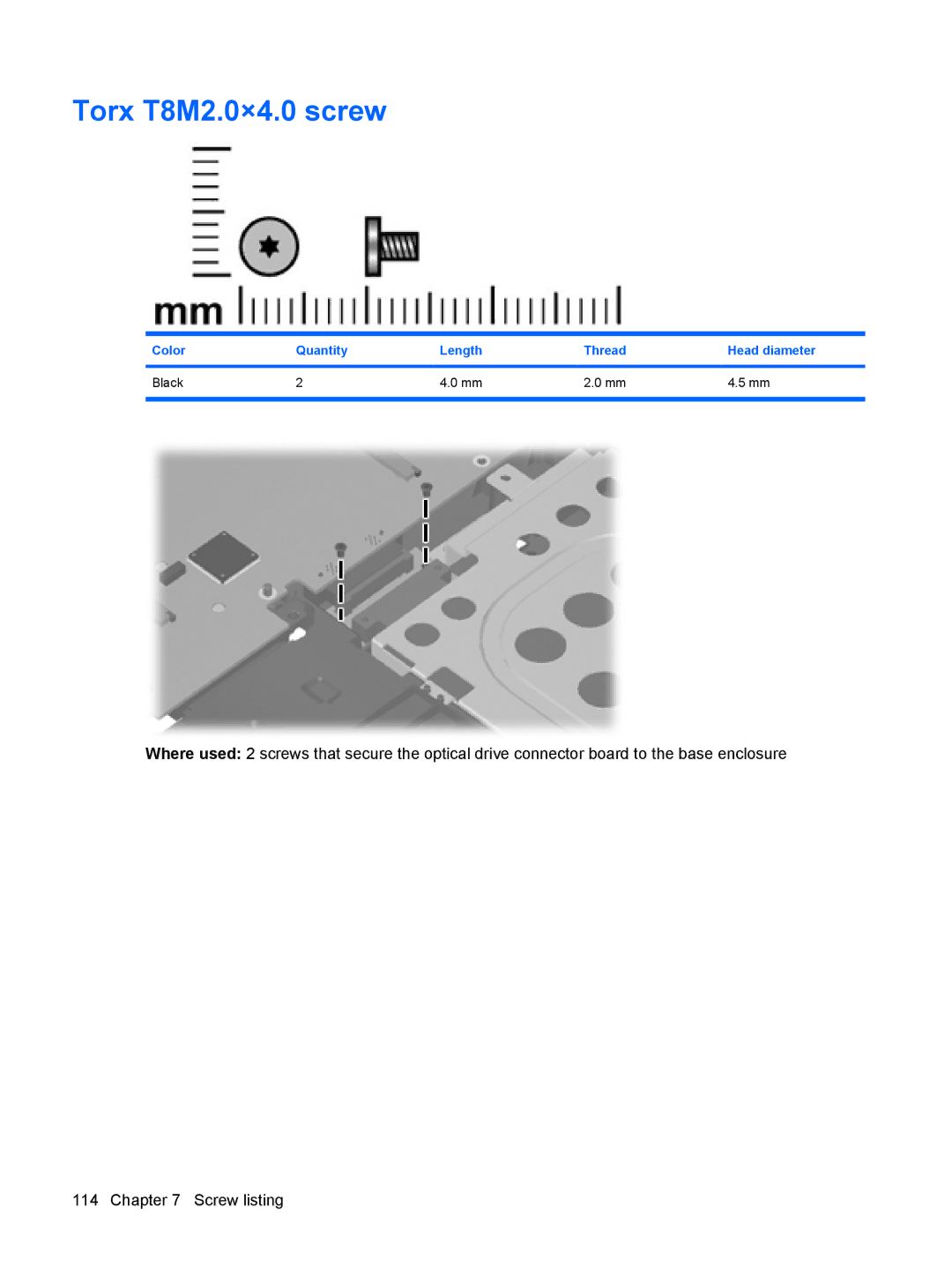 HP 550 manual Torx T8M2.0×4.0 screw 