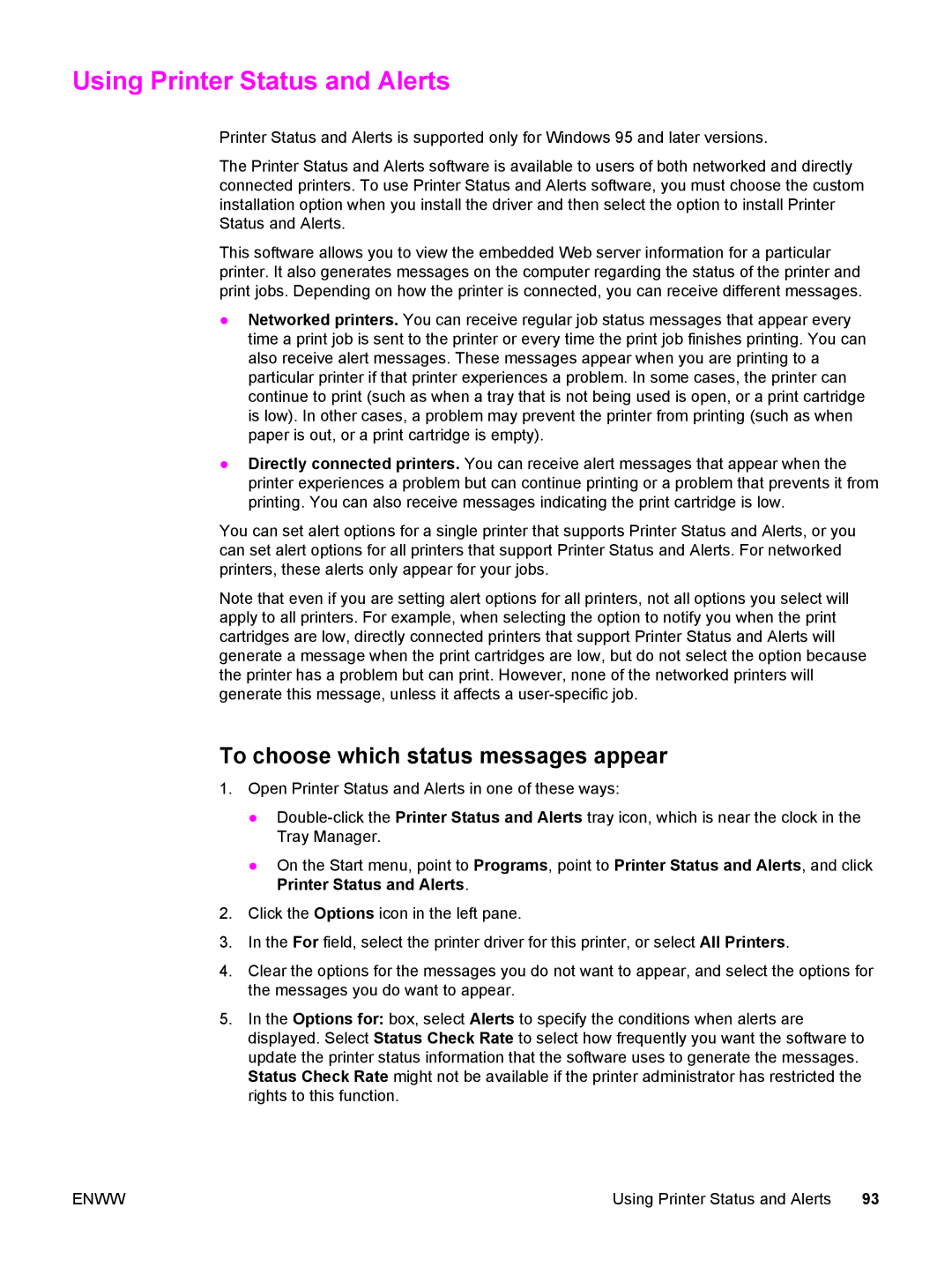 HP 5500 manual Using Printer Status and Alerts, To choose which status messages appear 