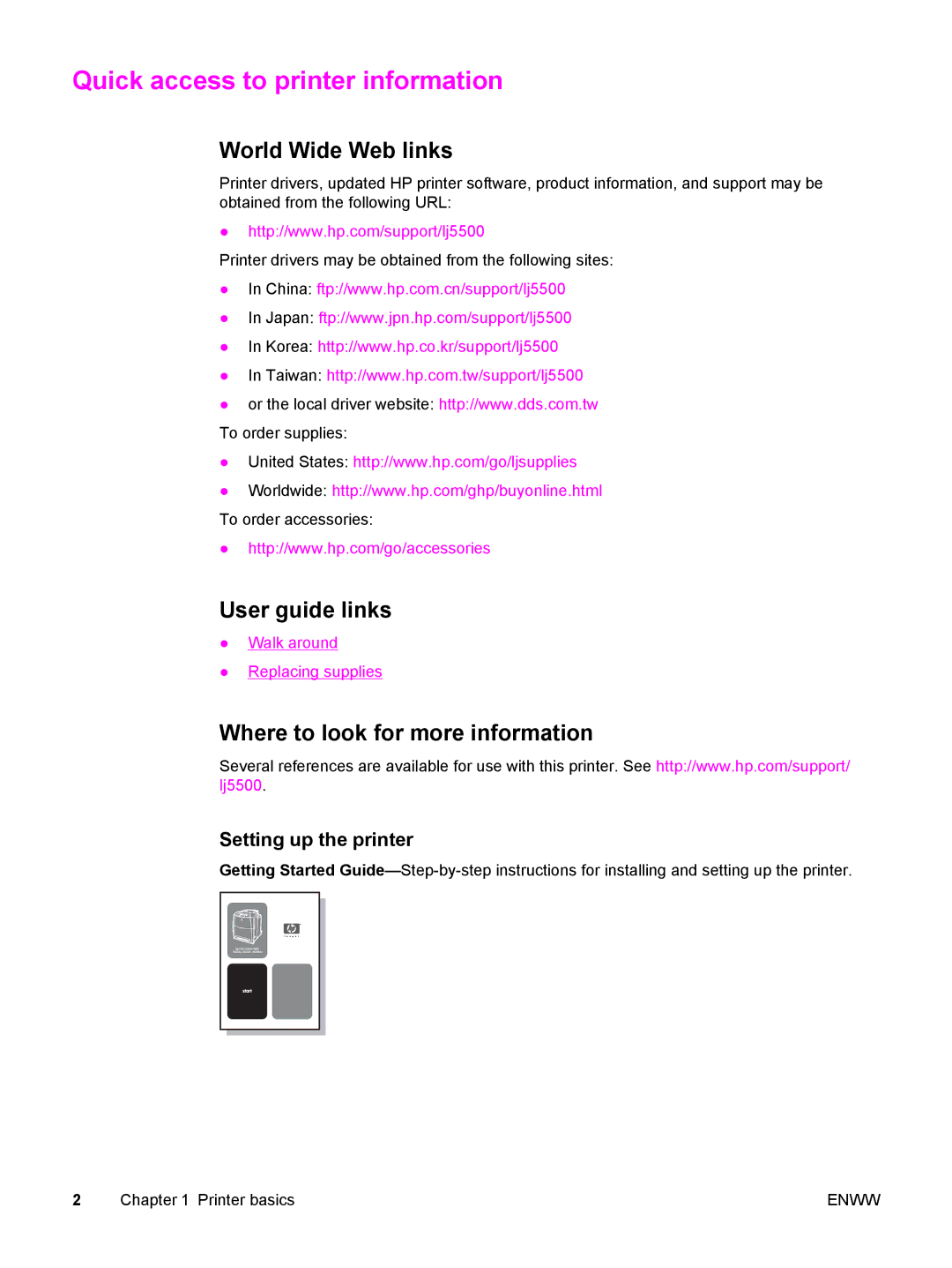 HP 5500 Quick access to printer information, World Wide Web links, User guide links, Where to look for more information 
