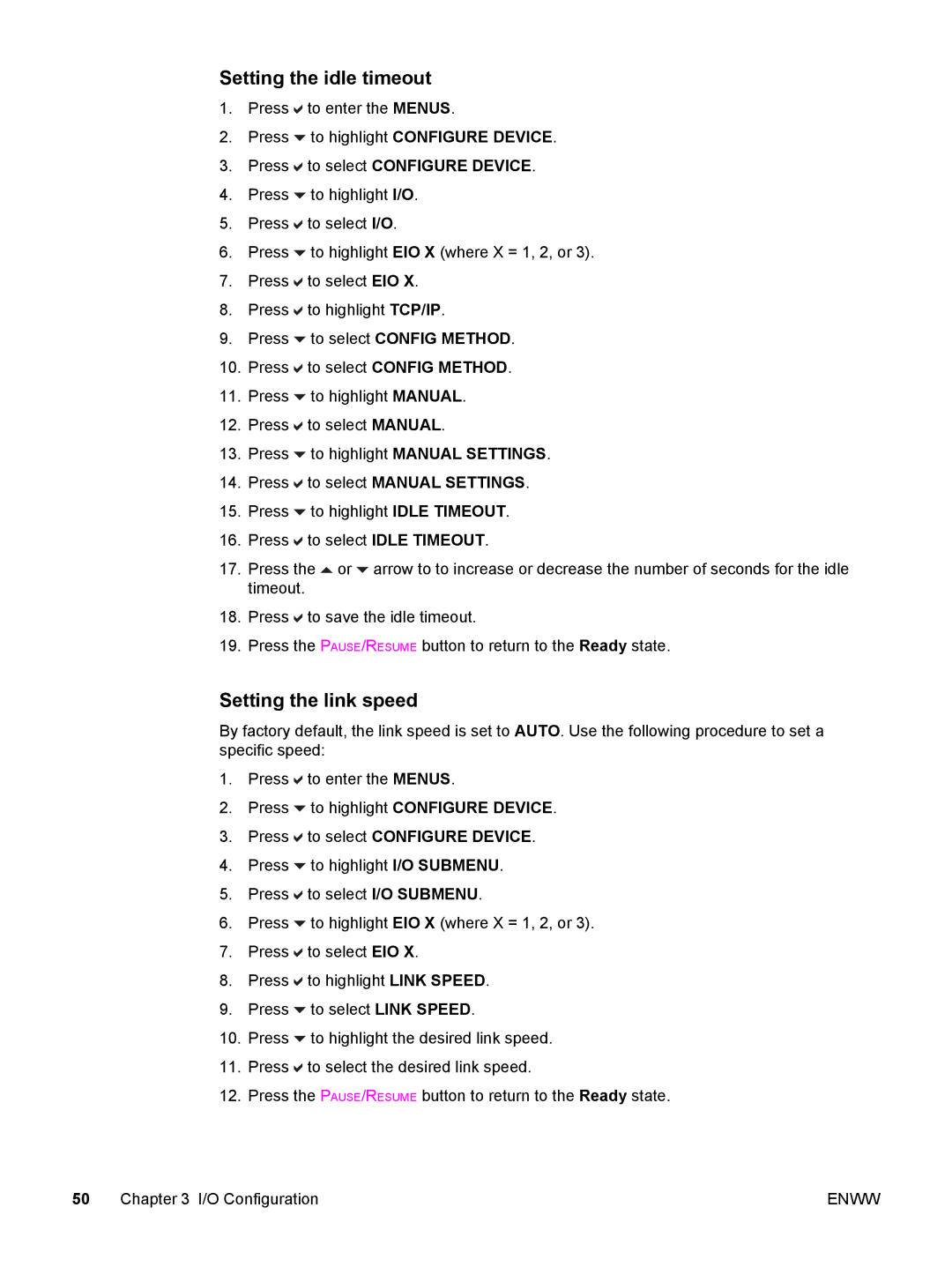 HP 5500 manual Setting the idle timeout, Setting the link speed 