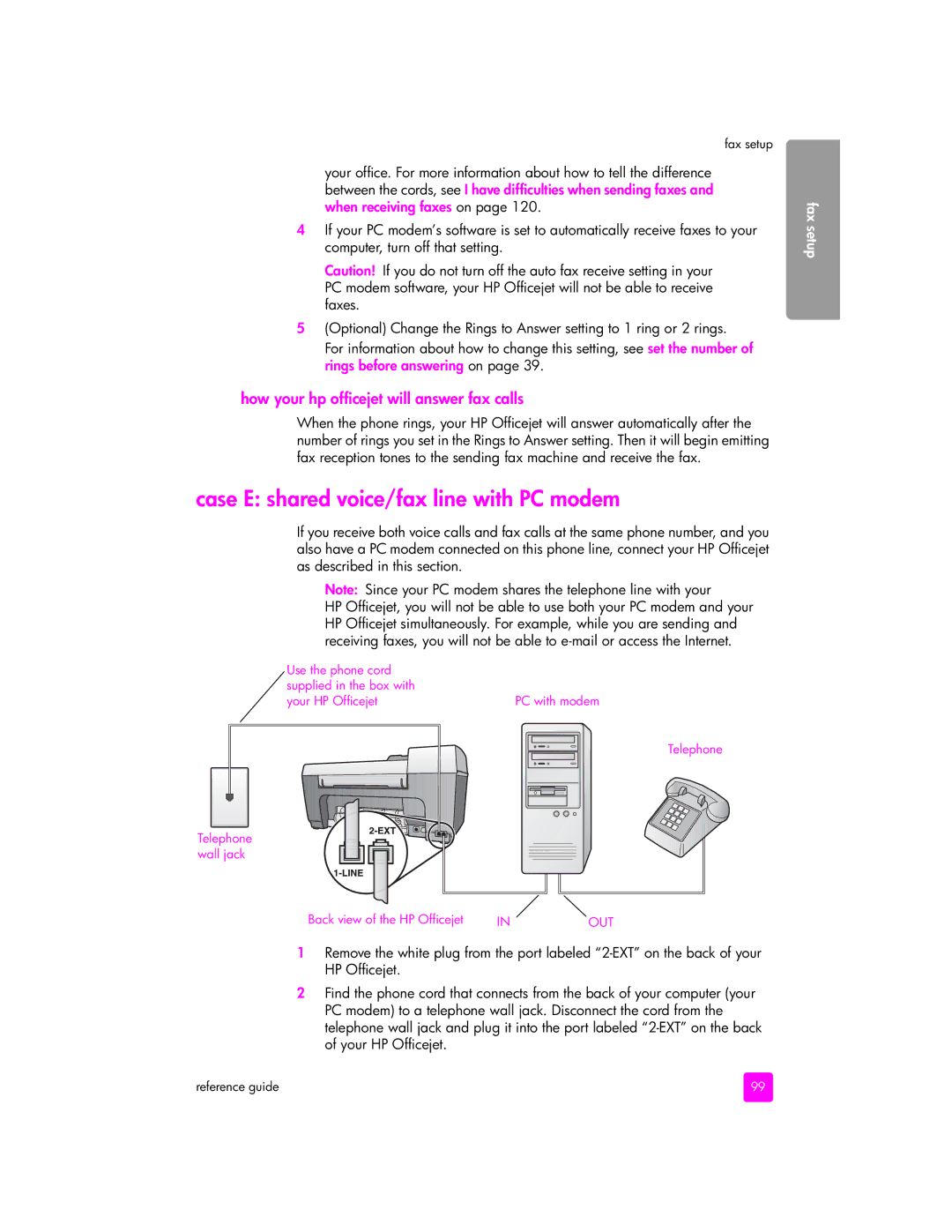 HP 5505, 5510xi, 5510v manual Case E shared voice/fax line with PC modem, How your hp officejet will answer fax calls 