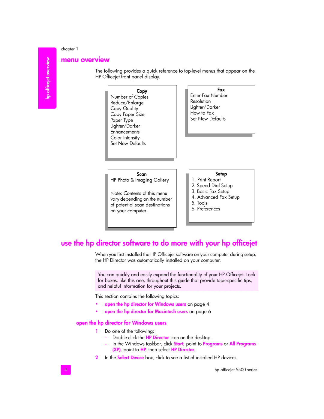 HP 5510xi, 5505, 5510v manual Menu overview, Open the hp director for Windows users 