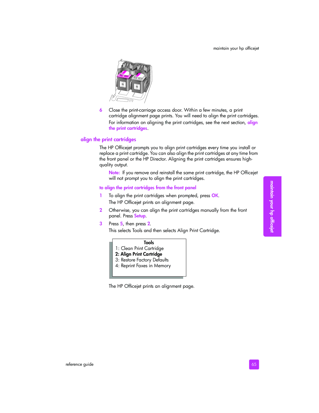 HP 5510v, 5505, 5510xi manual Align the print cartridges, To align the print cartridges from the front panel 