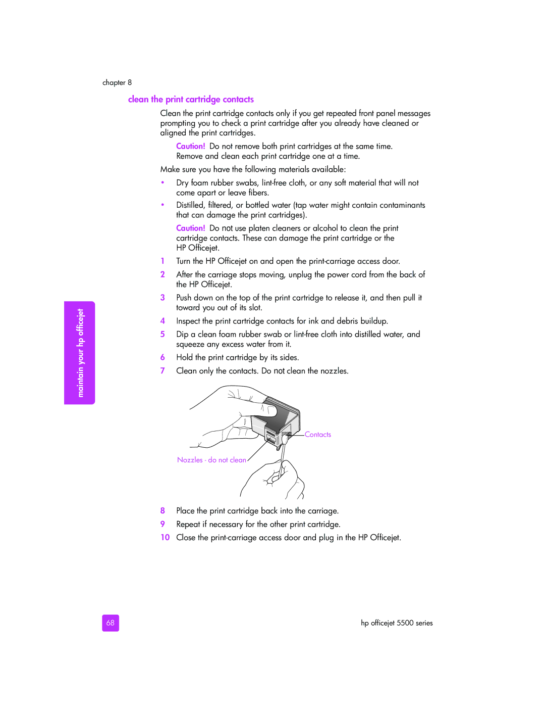 HP 5510xi, 5505, 5510v manual Clean the print cartridge contacts 