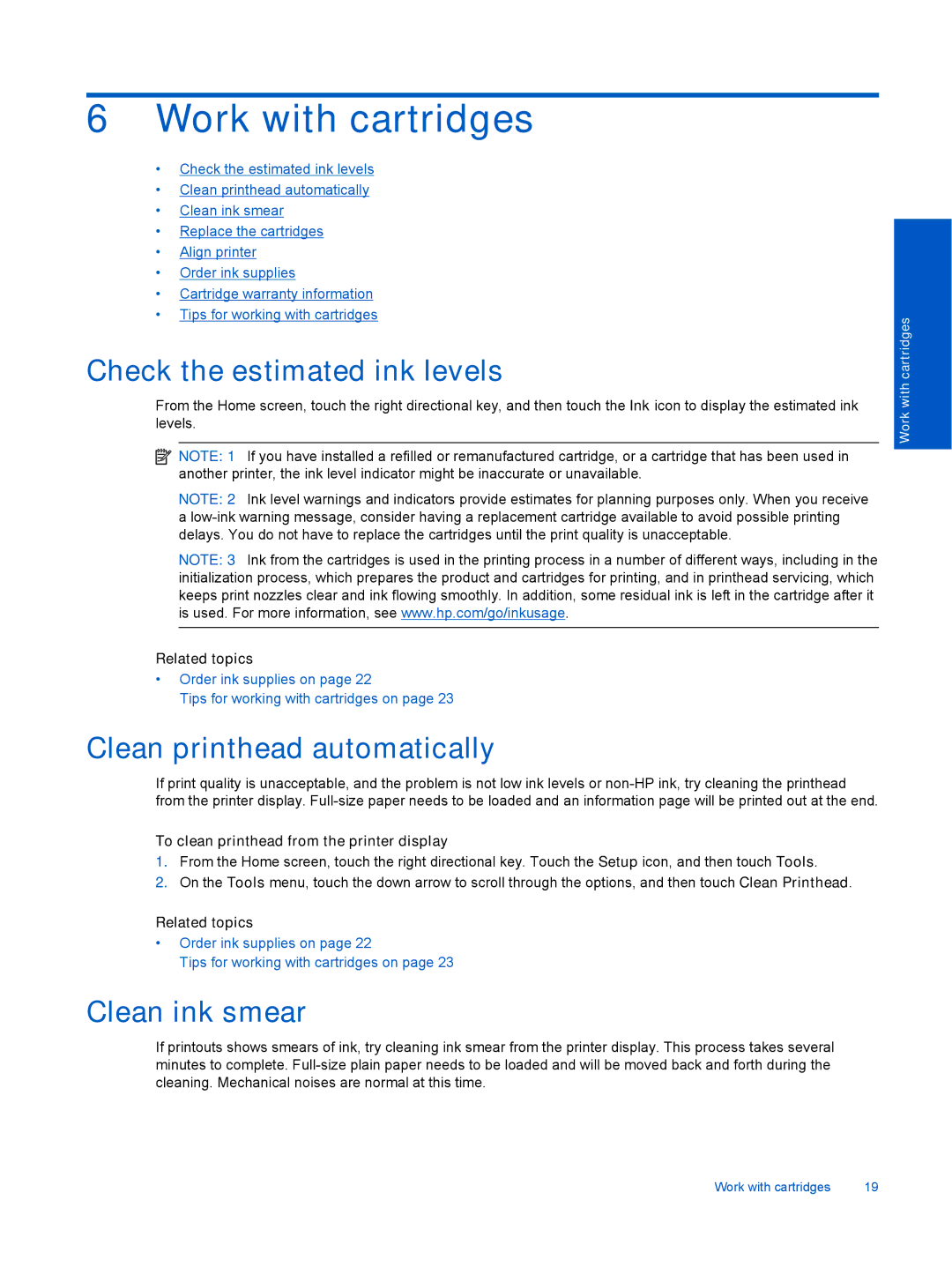 HP 5514 E- CQ183A#B1H Work with cartridges, Check the estimated ink levels, Clean printhead automatically, Clean ink smear 