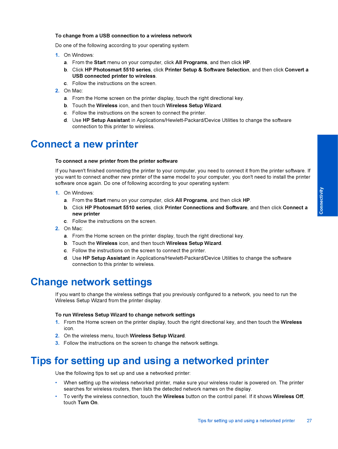 HP 5514 E- CQ183A#B1H Connect a new printer, Change network settings, Tips for setting up and using a networked printer 