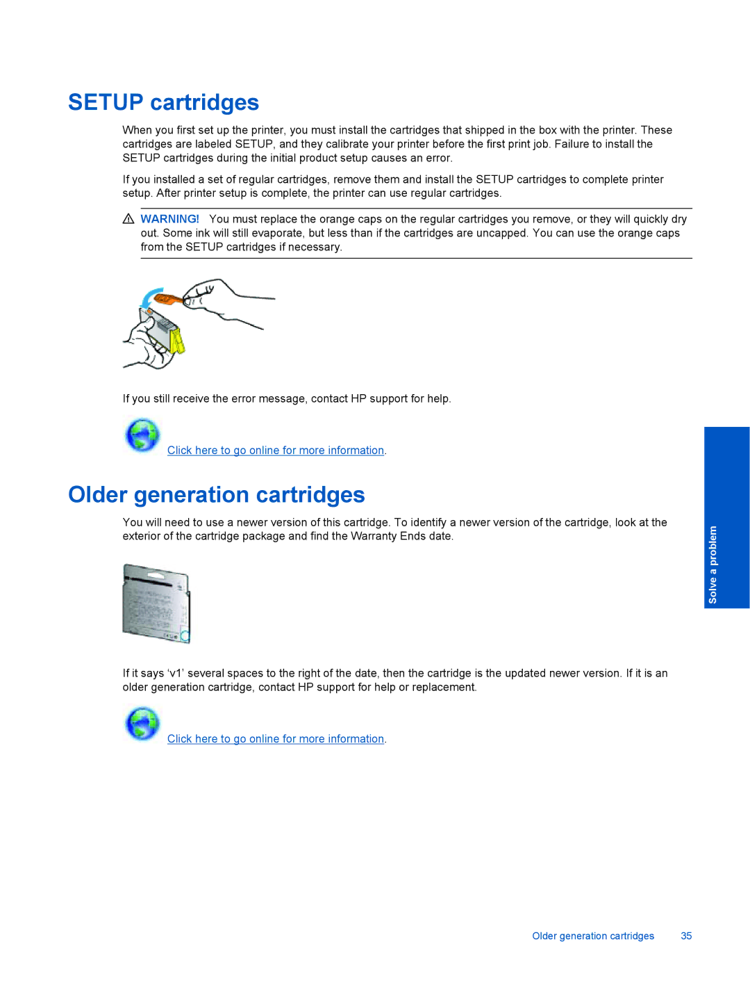 HP 5514 E- CQ183A#B1H, 5510 B111A CQ176A#1BH manual Setup cartridges, Older generation cartridges 