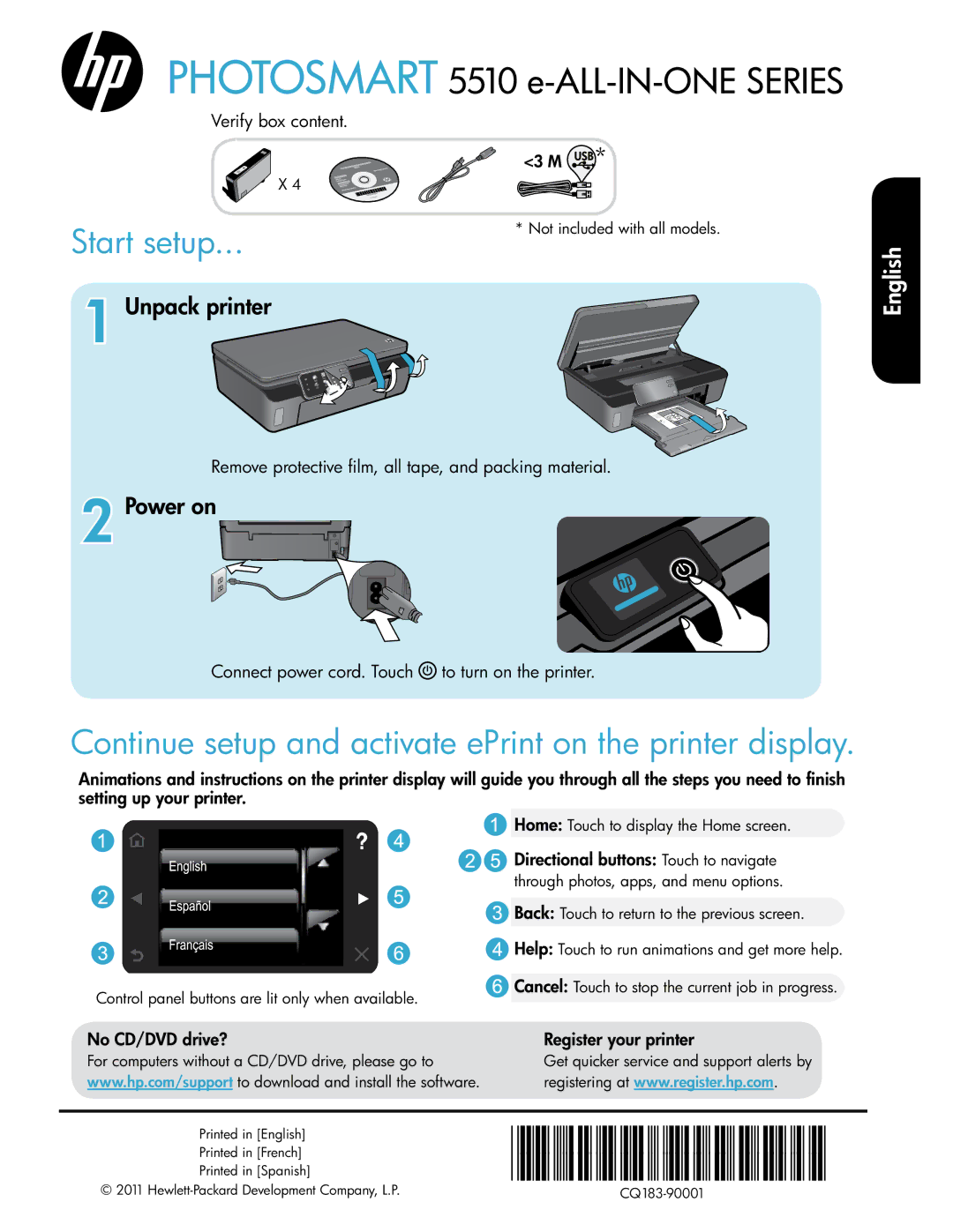 HP 5514 manual Verify box content, Remove protective film, all tape, and packing material, No CD/DVD drive? 