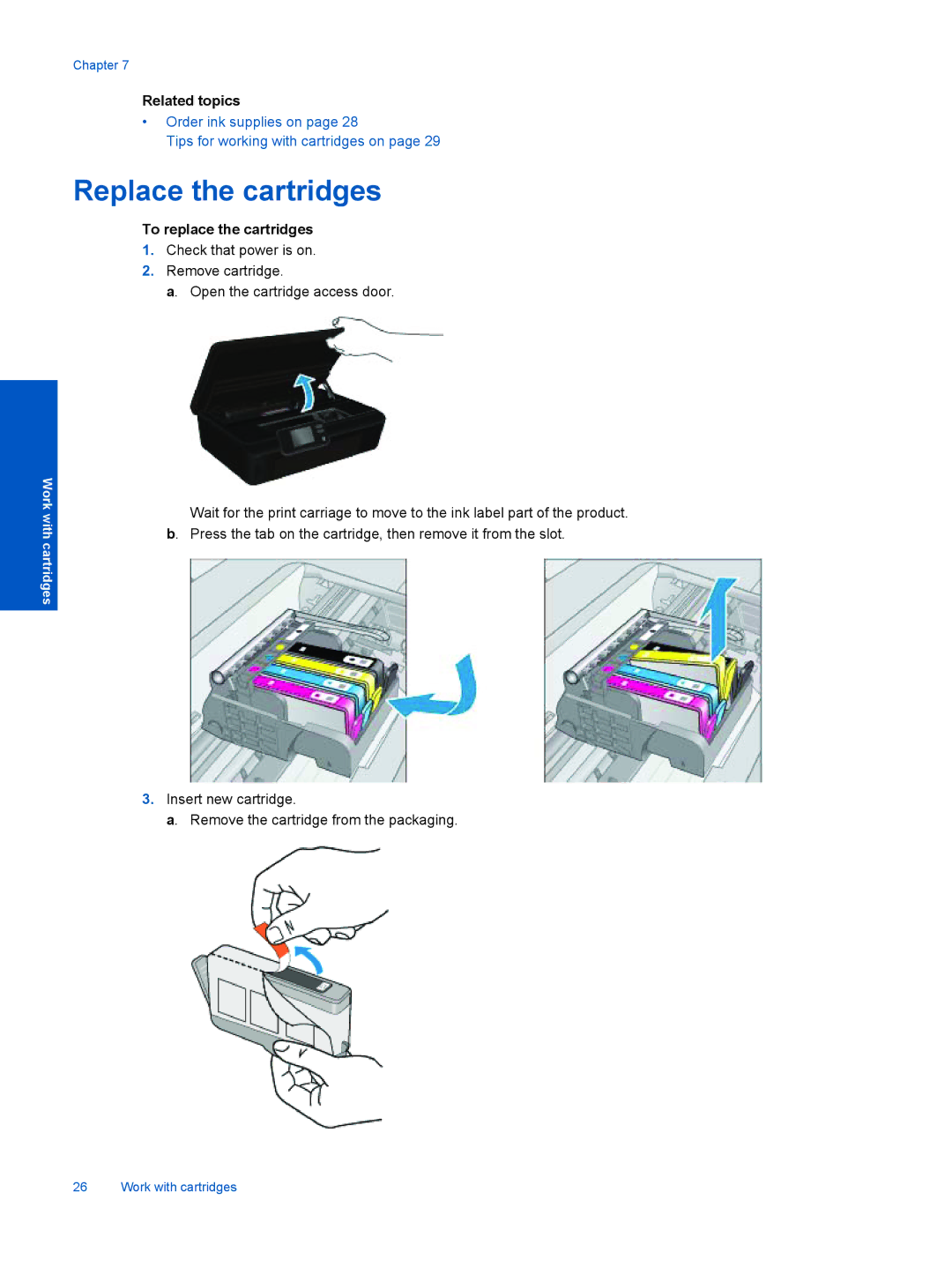 HP 5525, 5522, 5520 manual Replace the cartridges, To replace the cartridges 