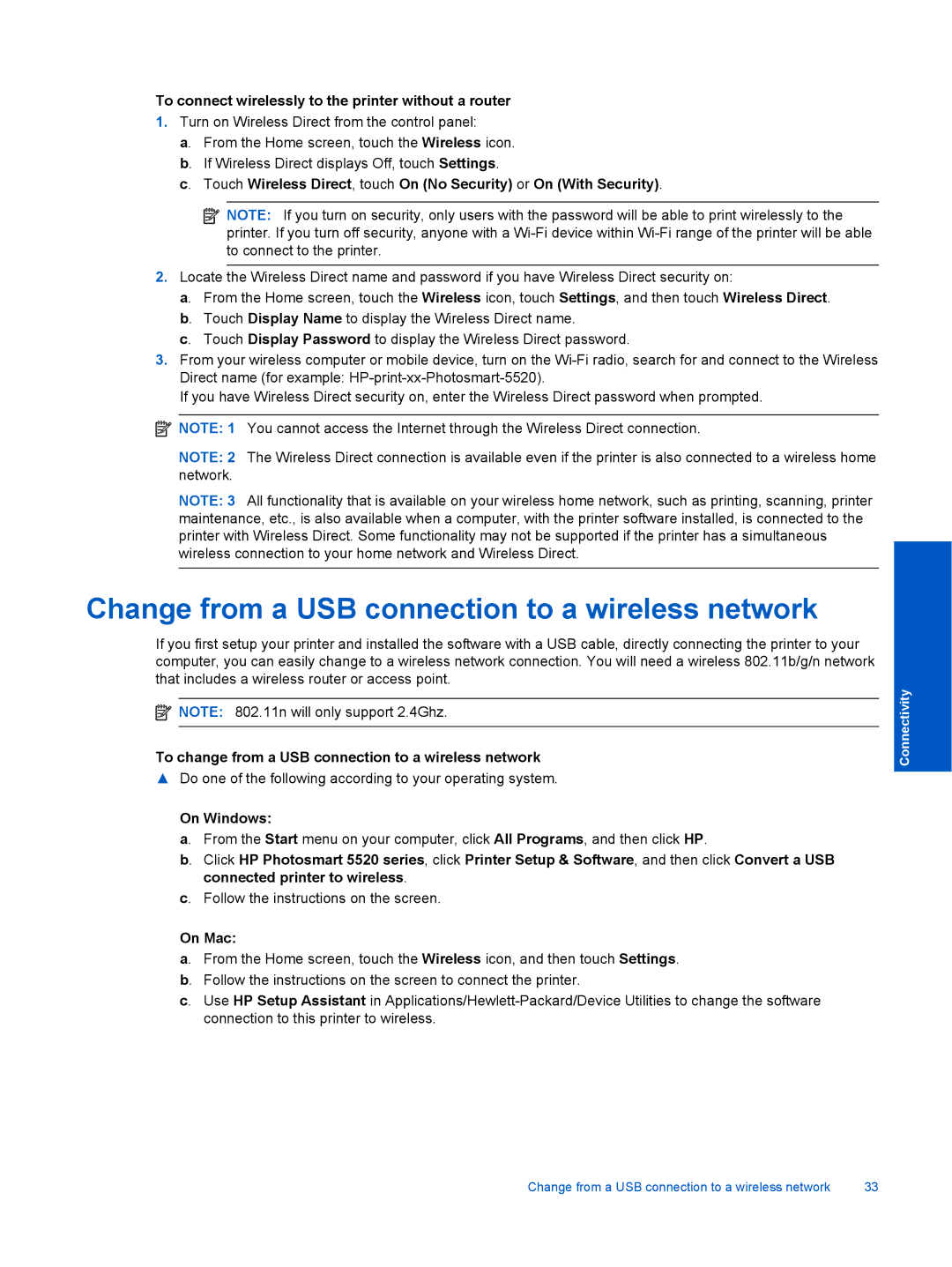 HP 5520, 5522 Change from a USB connection to a wireless network, To connect wirelessly to the printer without a router 