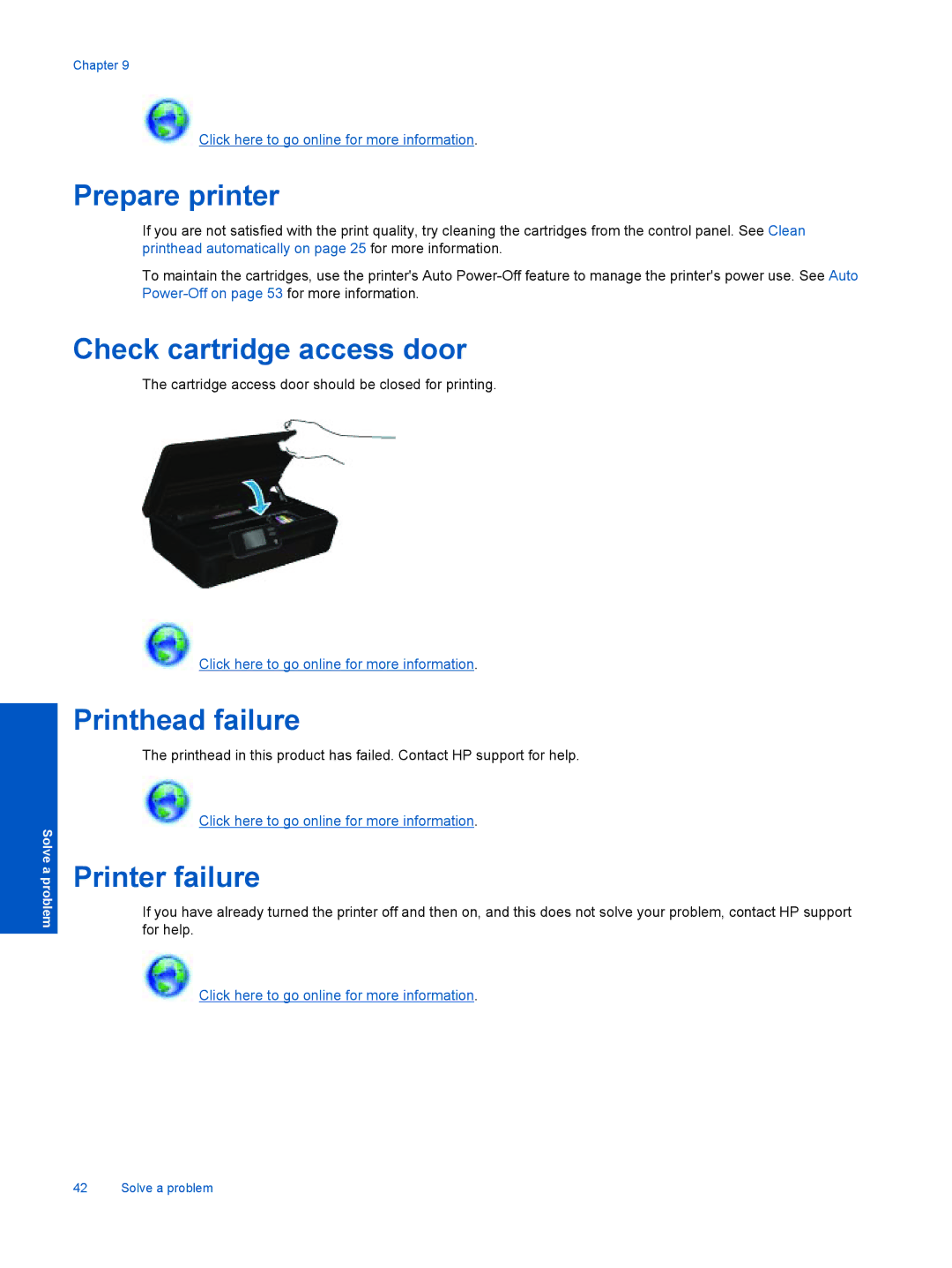 HP 5520, 5522, 5525 manual Prepare printer, Check cartridge access door, Printhead failure, Printer failure 