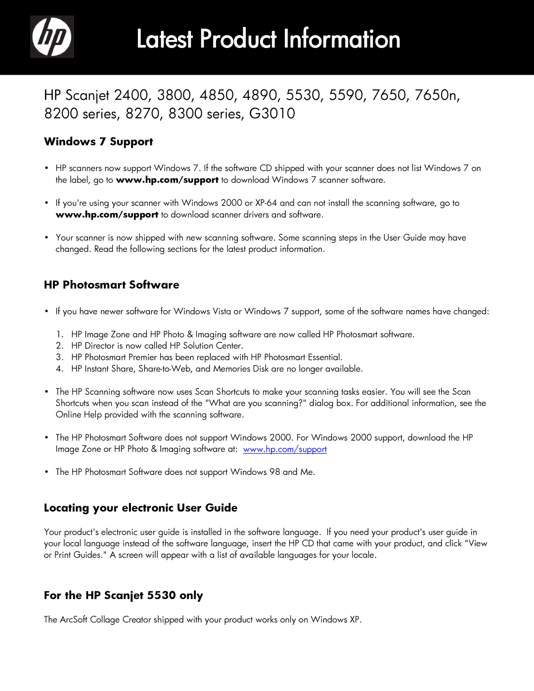 HP 5530 manual Latest Product Information, Windows 7 Support, HP Photosmart Software, Locating your electronic User Guide 