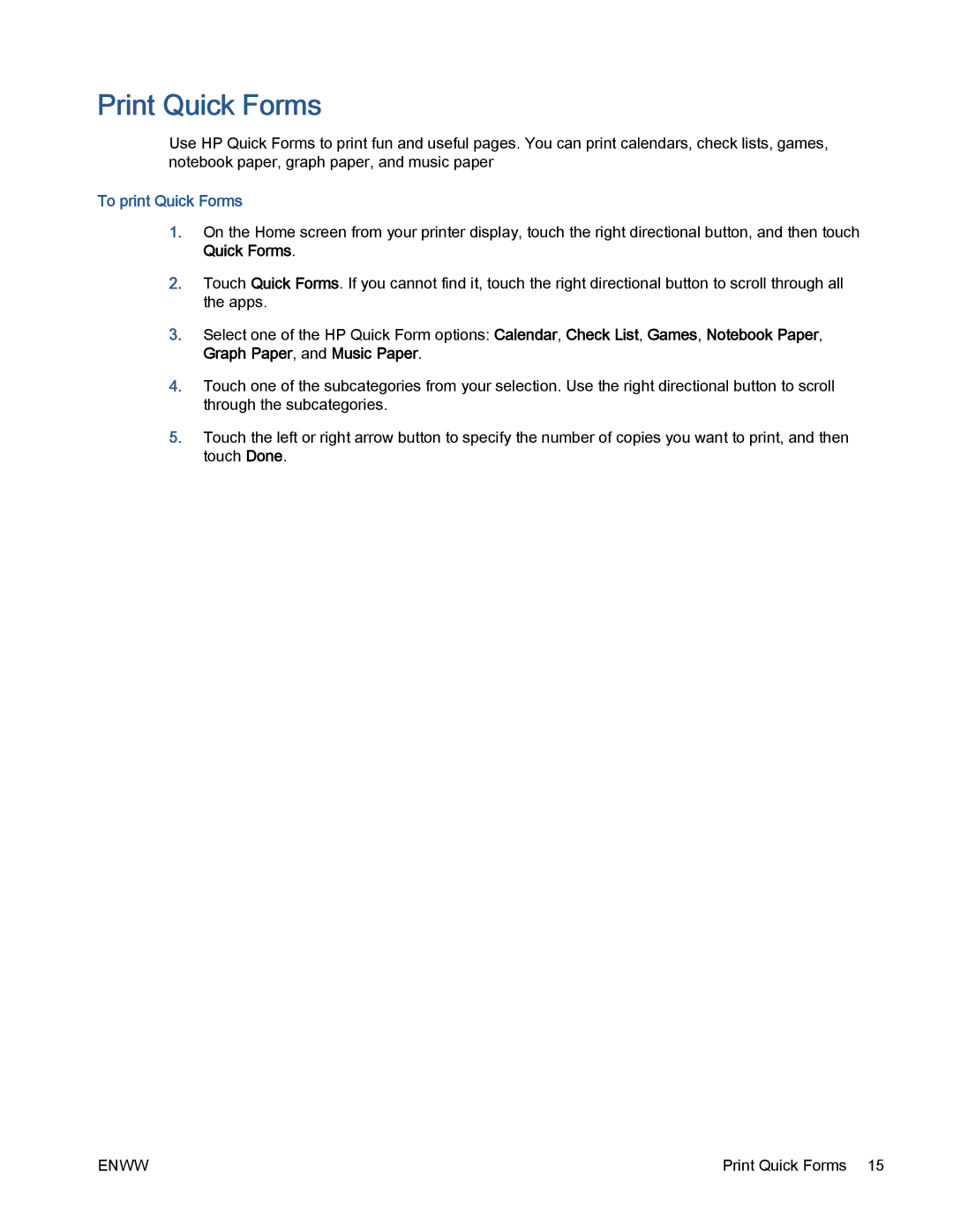 HP 5530 manual Print Quick Forms, To print Quick Forms 