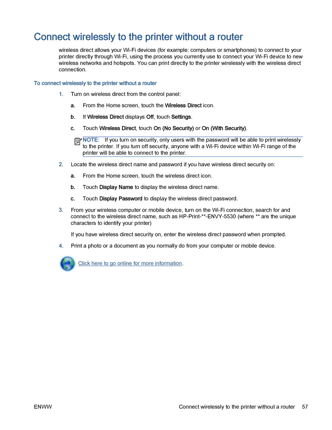 HP 5530 manual Connect wirelessly to the printer without a router, To connect wirelessly to the printer without a router 
