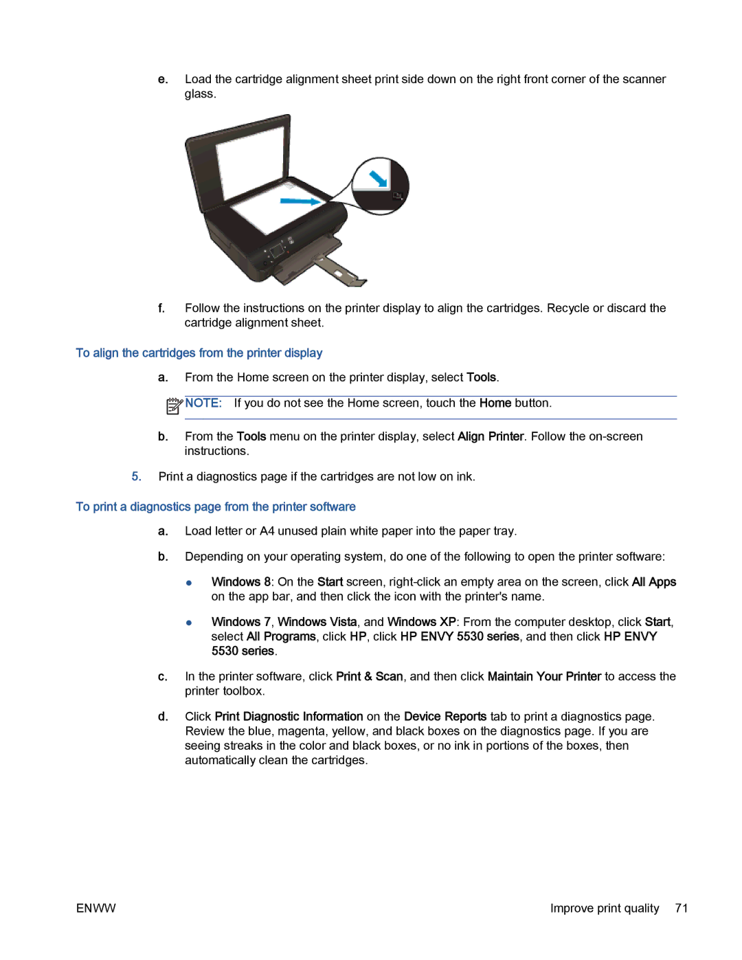 HP 5530 manual To align the cartridges from the printer display, To print a diagnostics page from the printer software 