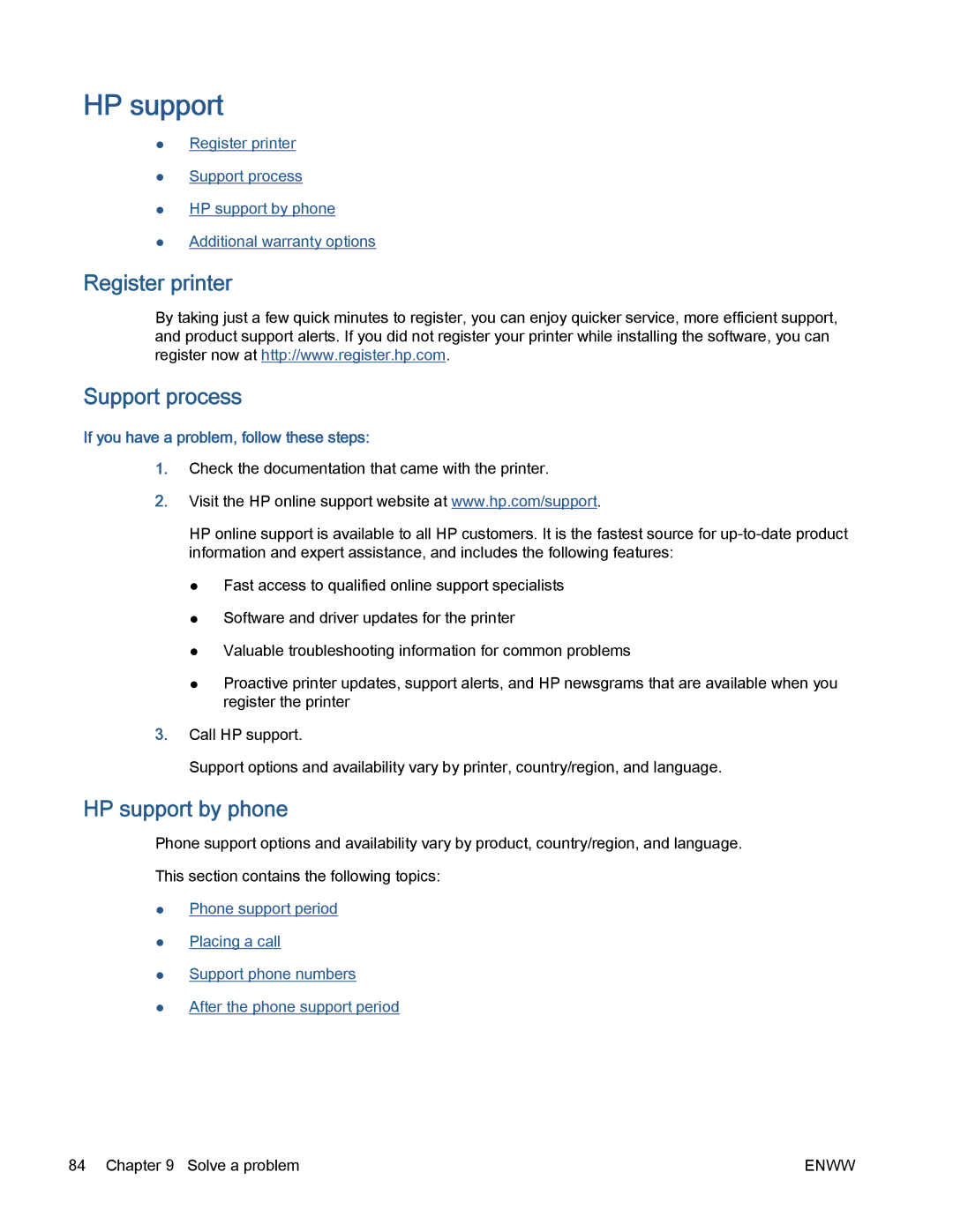 HP 5530 manual Register printer Support process, HP support by phone, If you have a problem, follow these steps 