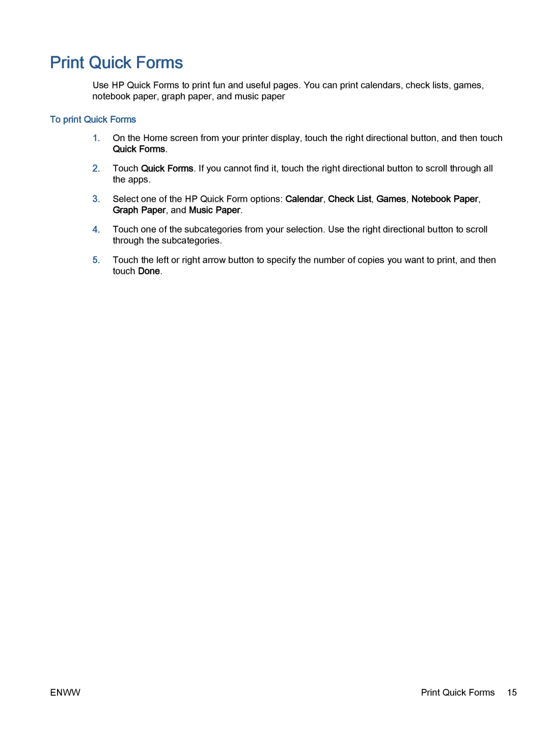 HP 5532, 5531, 5535 manual Print Quick Forms, To print Quick Forms 