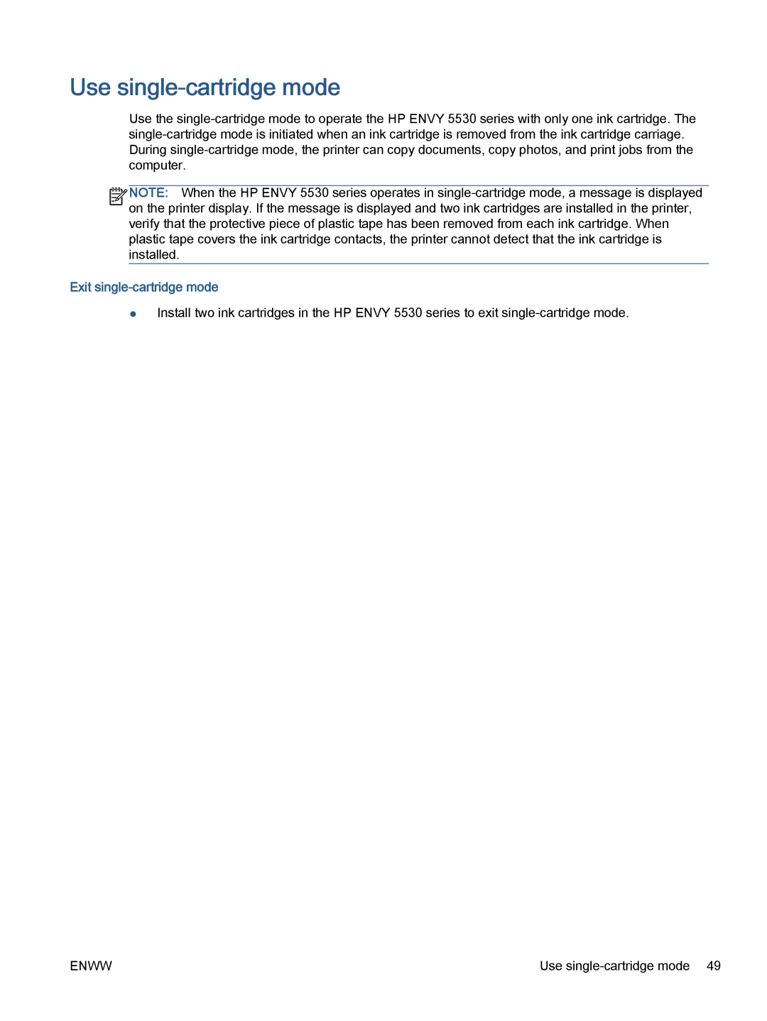 HP 5535, 5531, 5532 manual Use single-cartridge mode, Exit single-cartridge mode 