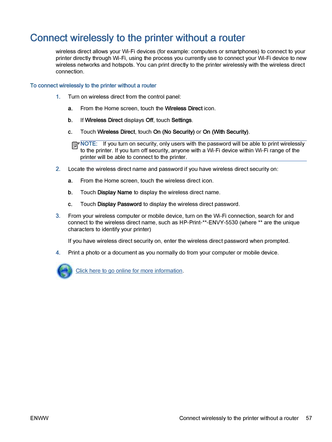 HP 5532, 5531 Connect wirelessly to the printer without a router, To connect wirelessly to the printer without a router 