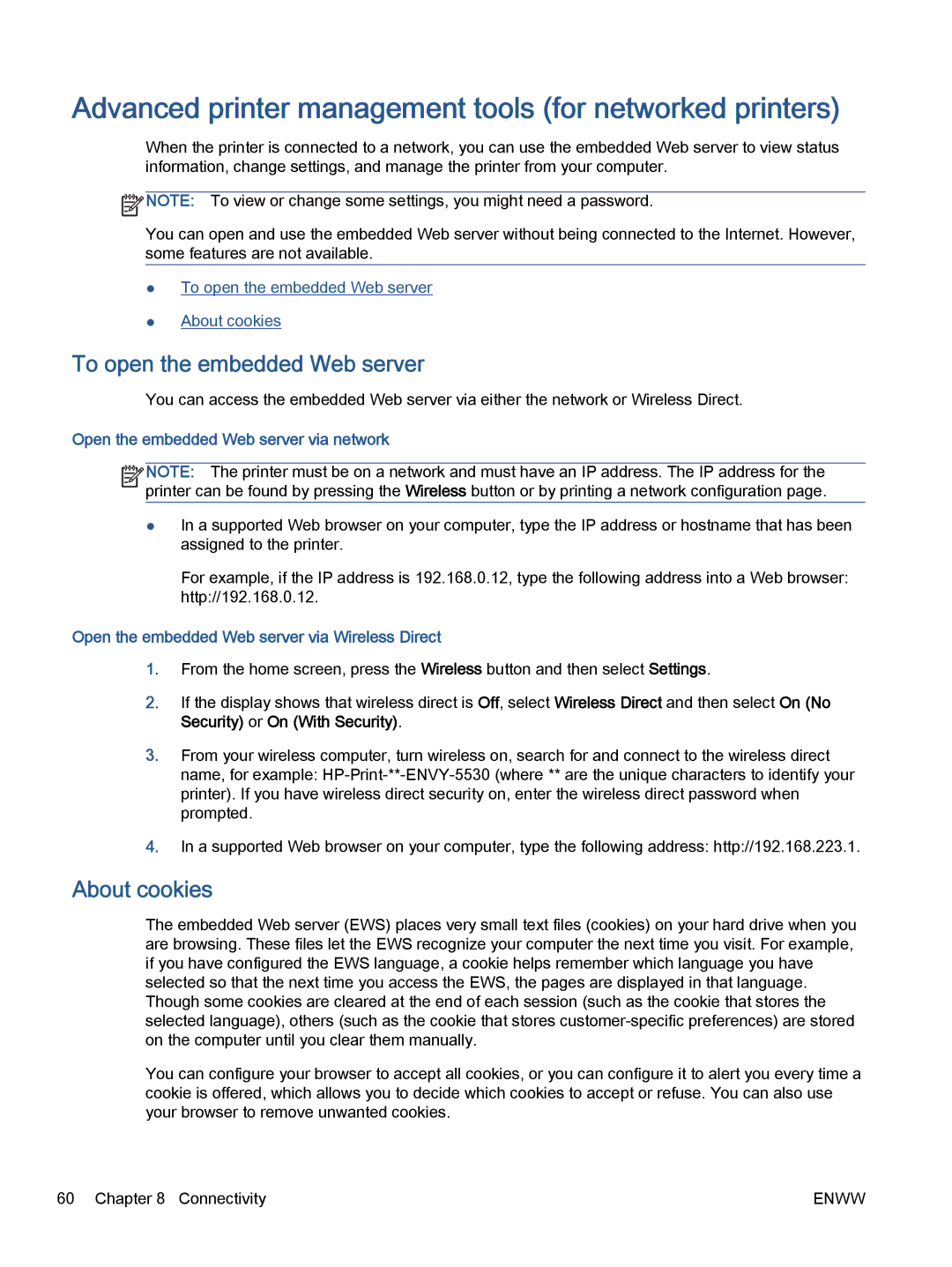 HP 5532, 5531 Advanced printer management tools for networked printers, To open the embedded Web server, About cookies 