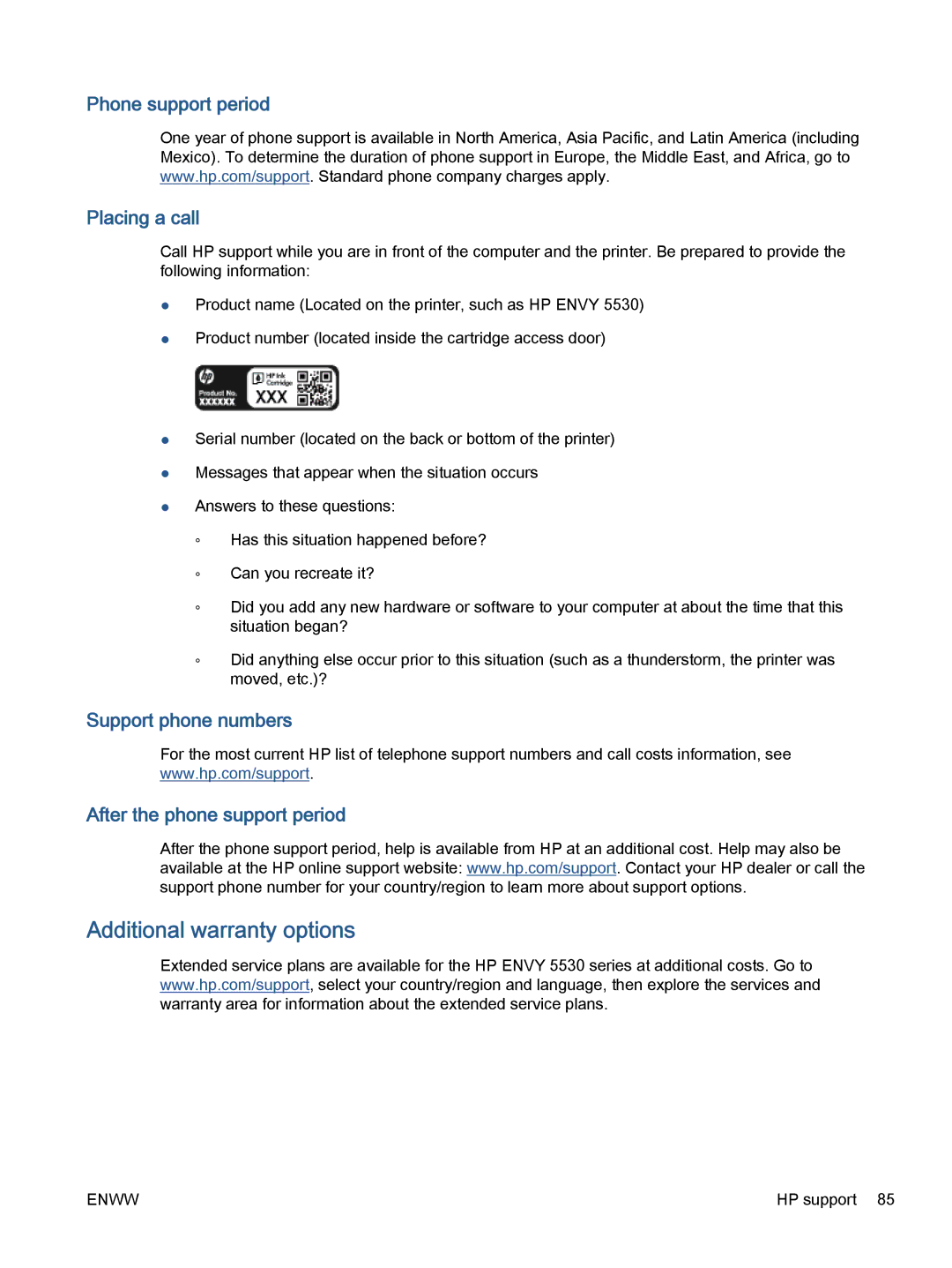 HP 5535, 5531, 5532 manual Additional warranty options, Phone support period Placing a call 