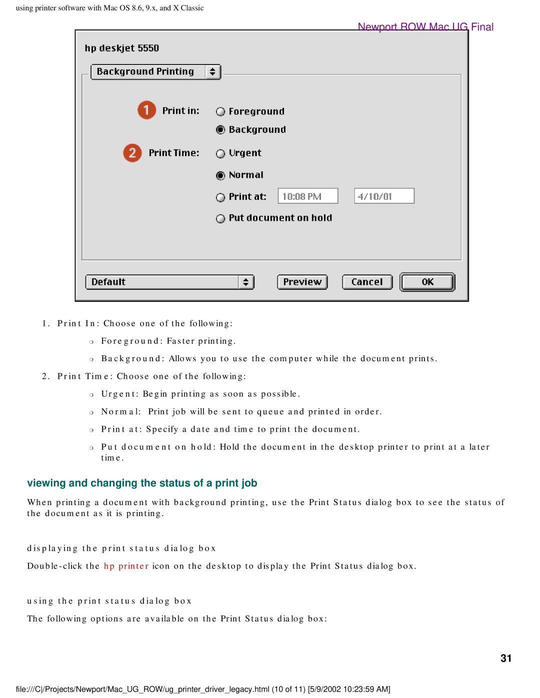 HP 5550 manual Viewing and changing the status of a print job, Displaying the print status dialog box 