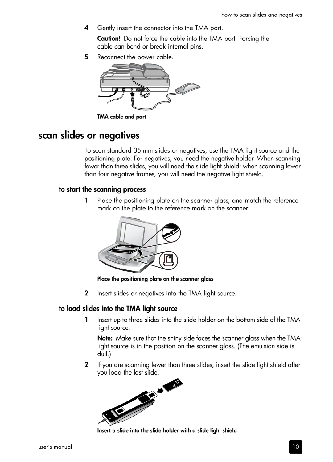 HP 5590 L1910A#B1H manual Scan slides or negatives, To start the scanning process, To load slides into the TMA light source 