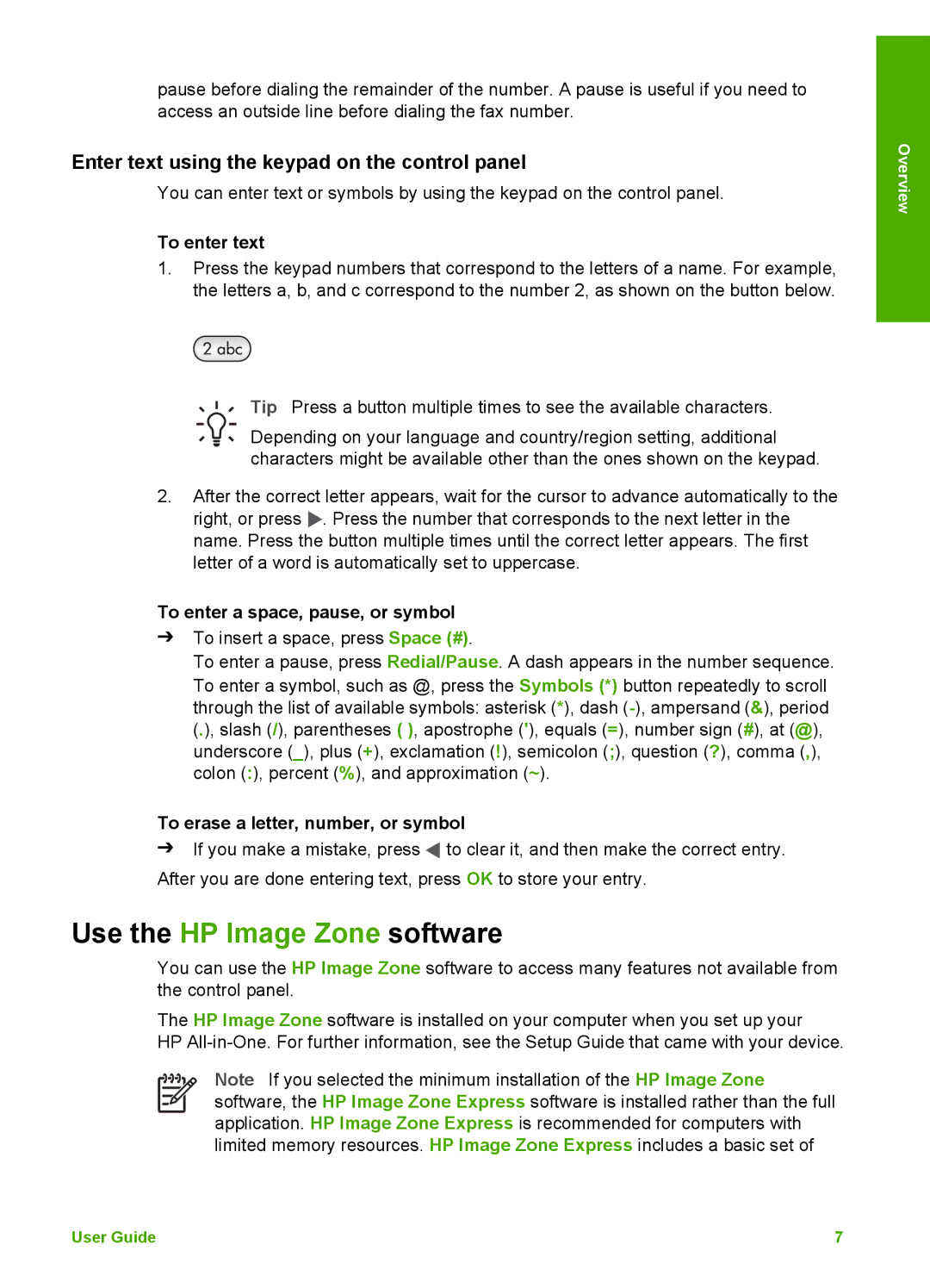 HP 5610xi, 5610v, 5605 manual Use the HP Image Zone software, Enter text using the keypad on the control panel, To enter text 