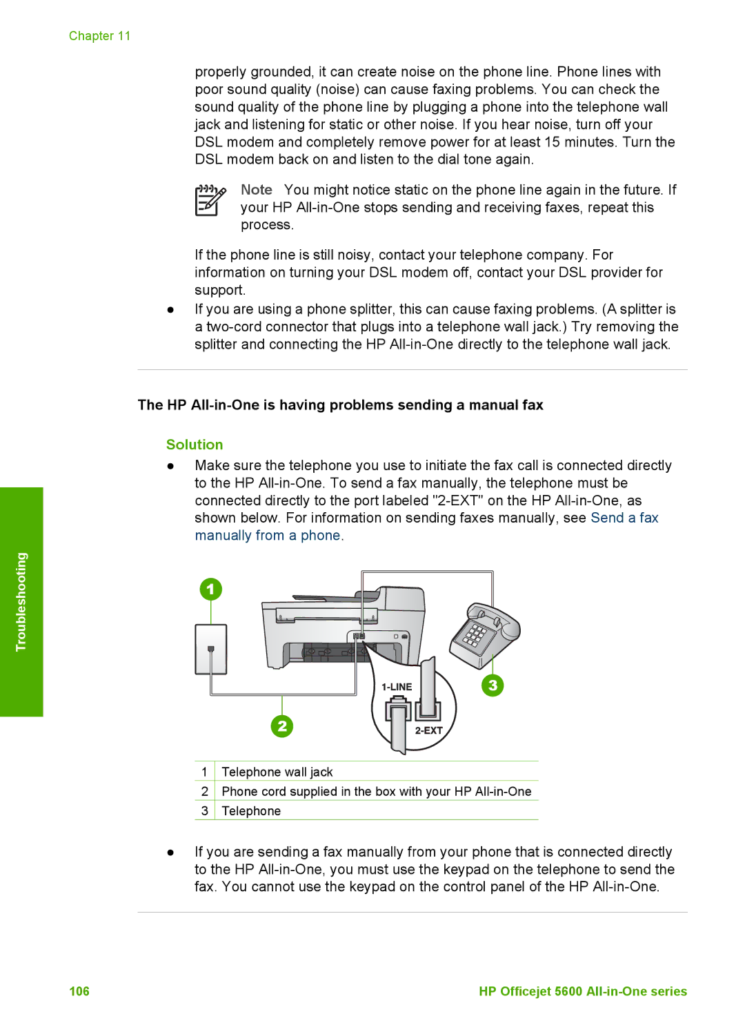 HP 5610v, 5610xi, 5605 HP All-in-One is having problems sending a manual fax 