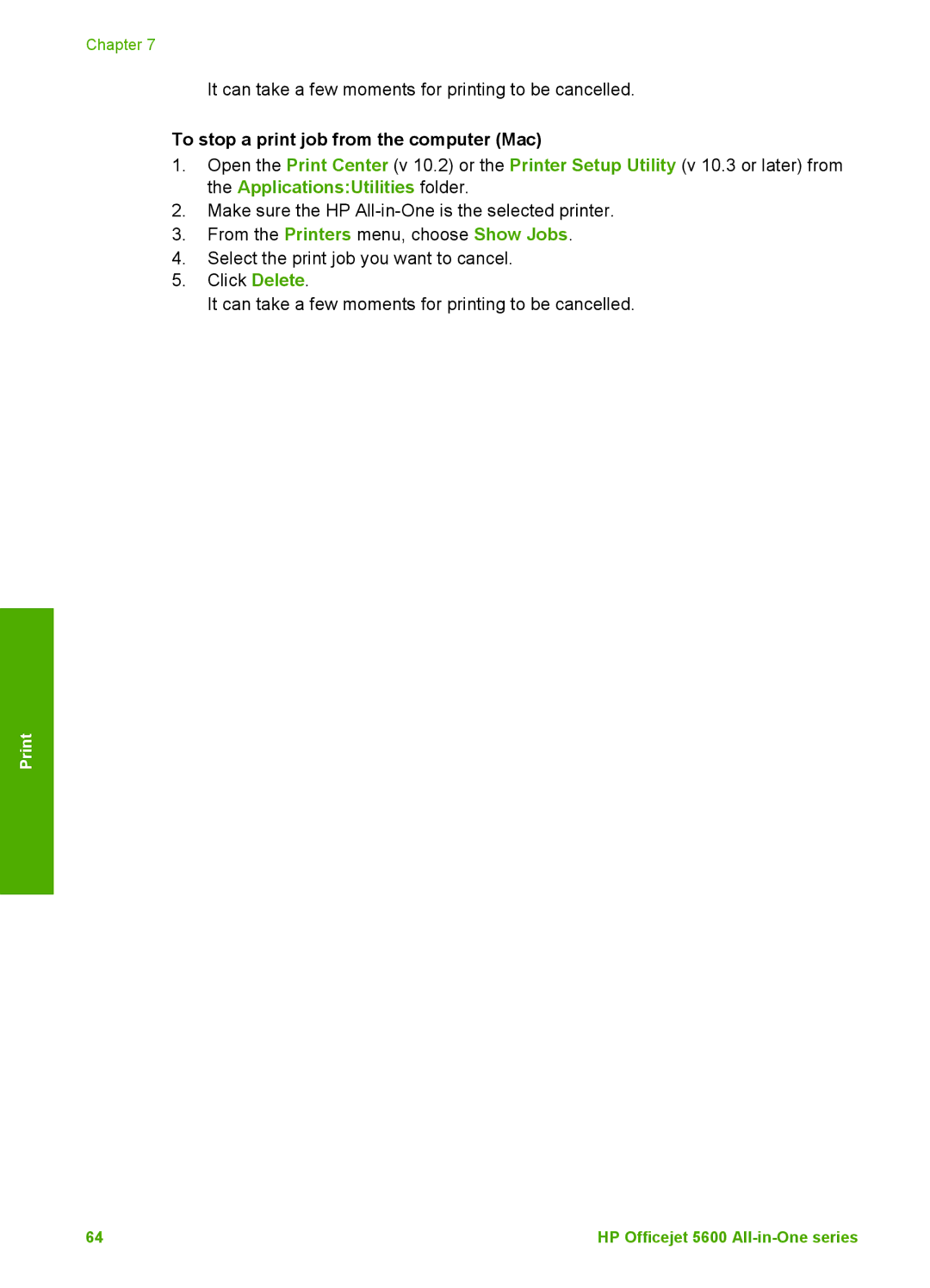 HP 5605, 5610v, 5610xi manual To stop a print job from the computer Mac 