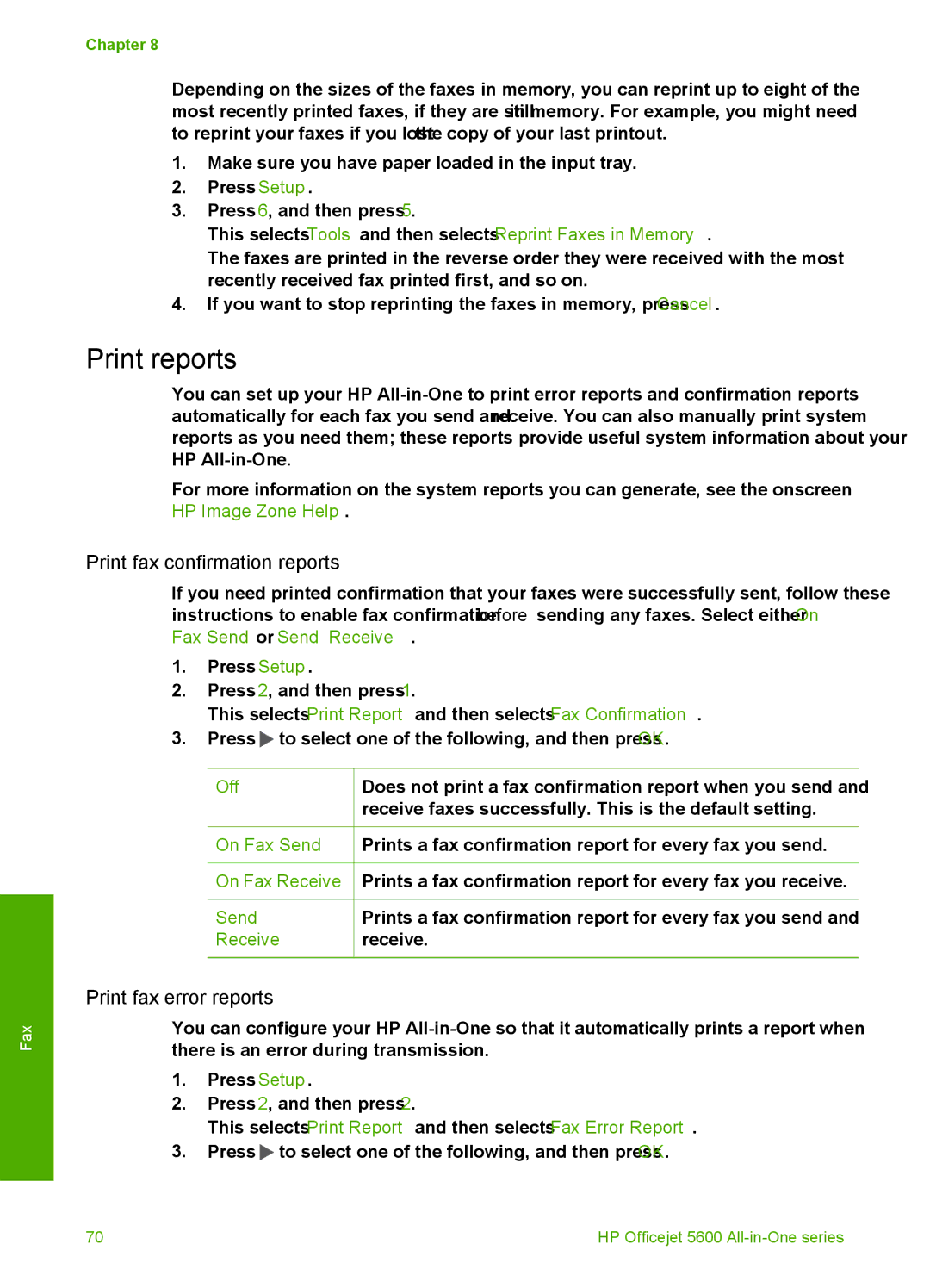 HP 5610v, 5610xi, 5605 manual Print reports, Print fax confirmation reports, Print fax error reports 