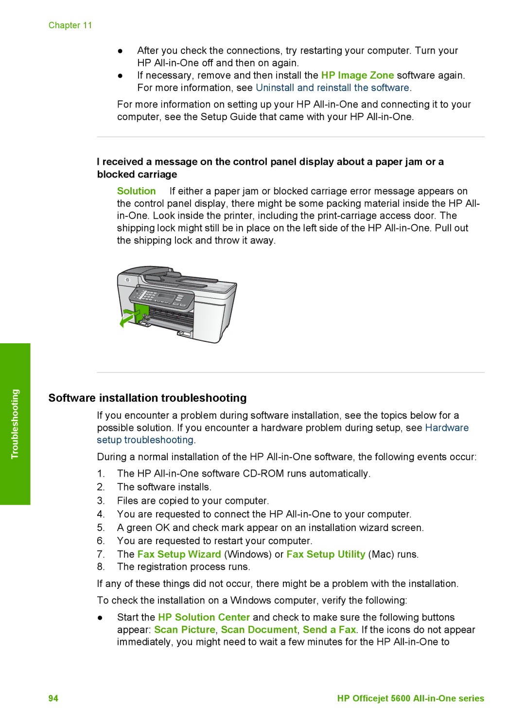 HP 5610v, 5610xi, 5605 Software installation troubleshooting, Fax Setup Wizard Windows or Fax Setup Utility Mac runs 