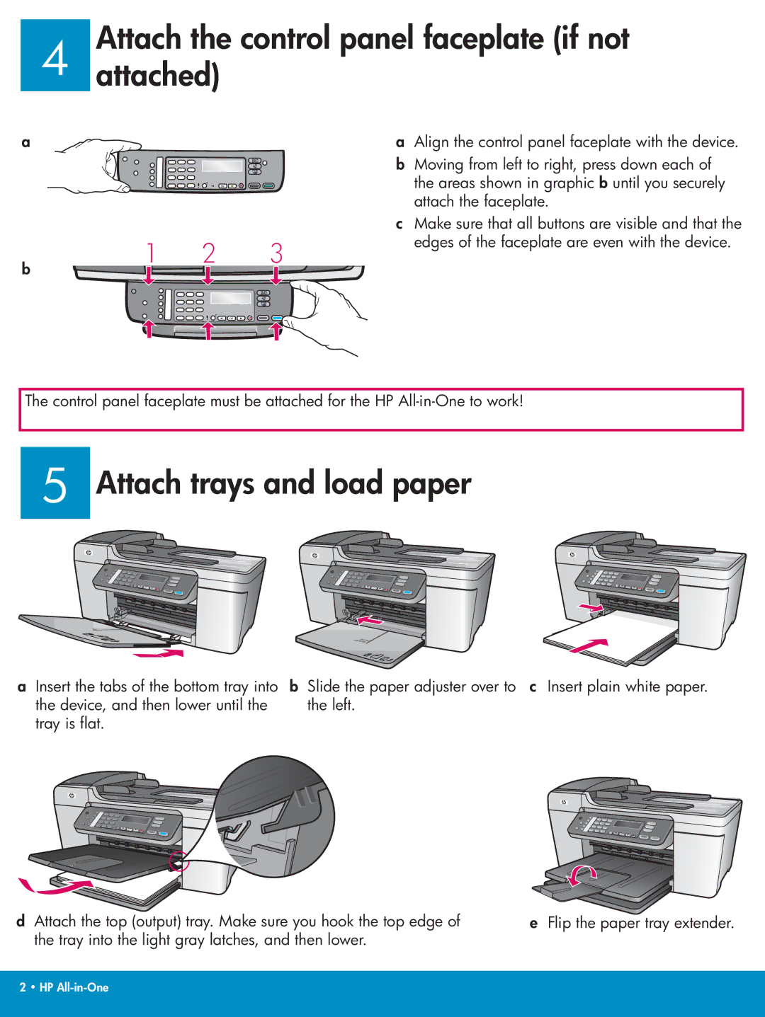 HP 5610v, 5610xi manual Attach the control panel faceplate if not Attached, Attach trays and load paper 