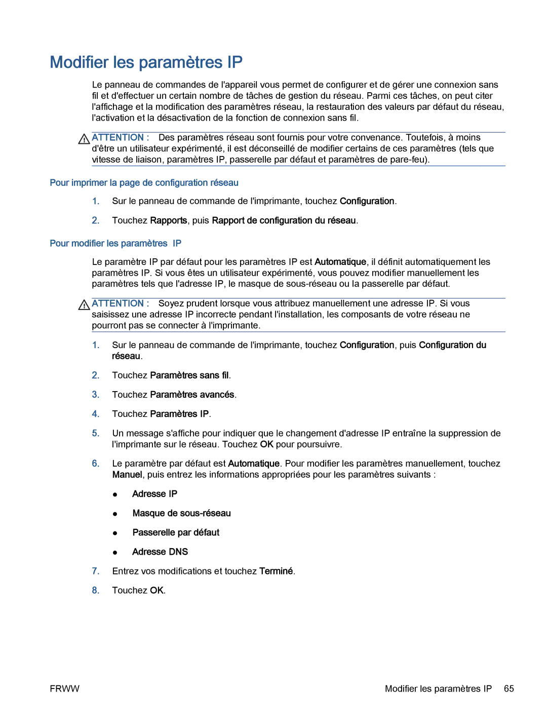 HP 5643 manual Modifier les paramètres IP, Pour imprimer la page de configuration réseau, Pour modifier les paramètres IP 