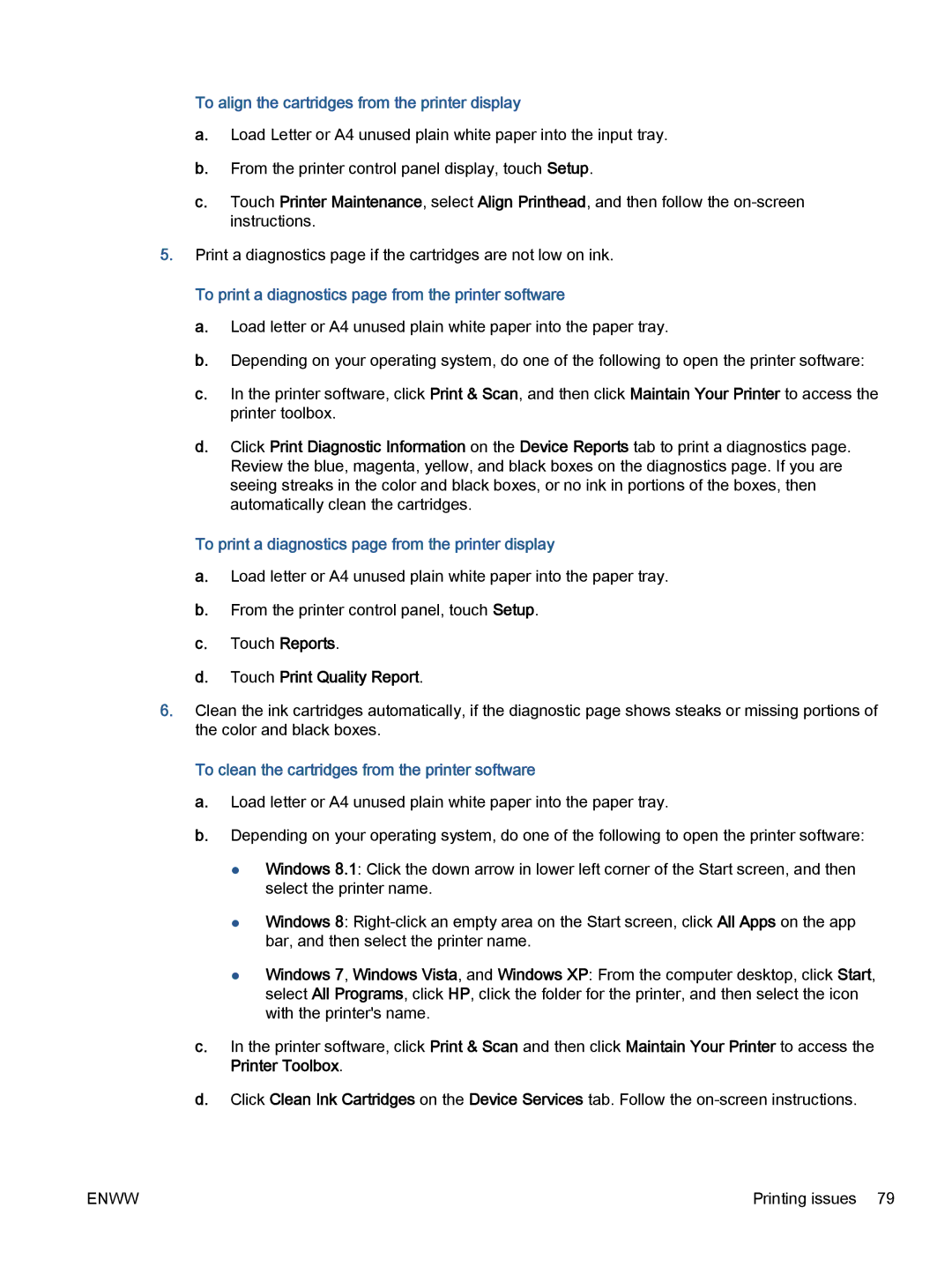 HP 5665, 5660 manual To align the cartridges from the printer display, To print a diagnostics page from the printer software 