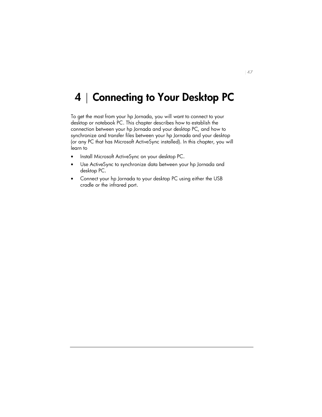 HP 568, 567, 564 manual Connecting to Your Desktop PC 