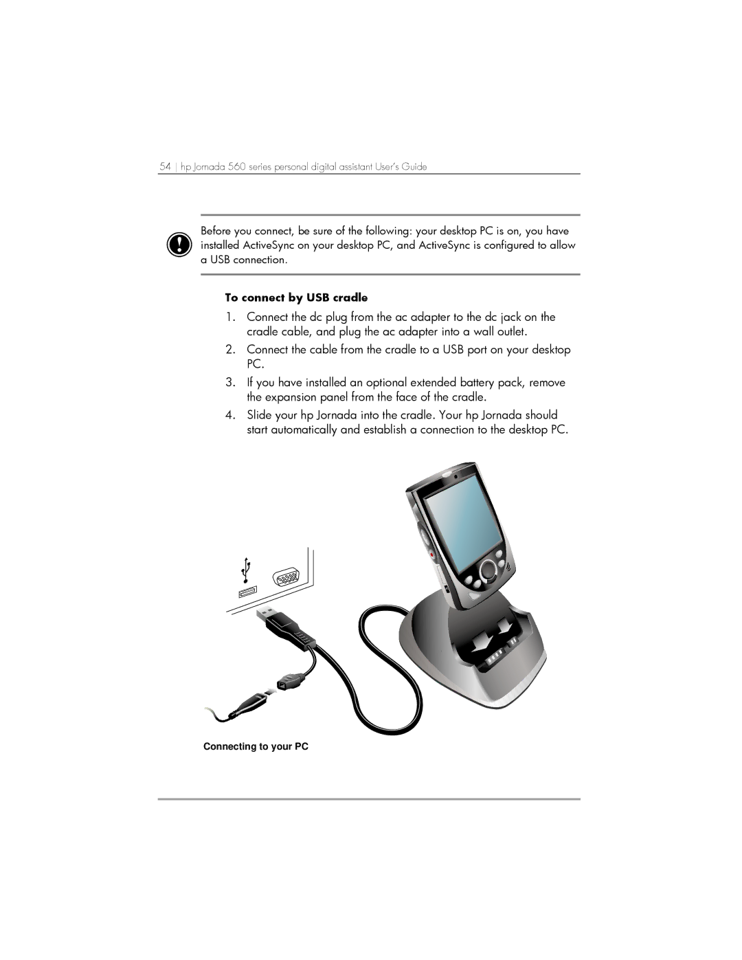 HP 567, 568, 564 manual To connect by USB cradle 