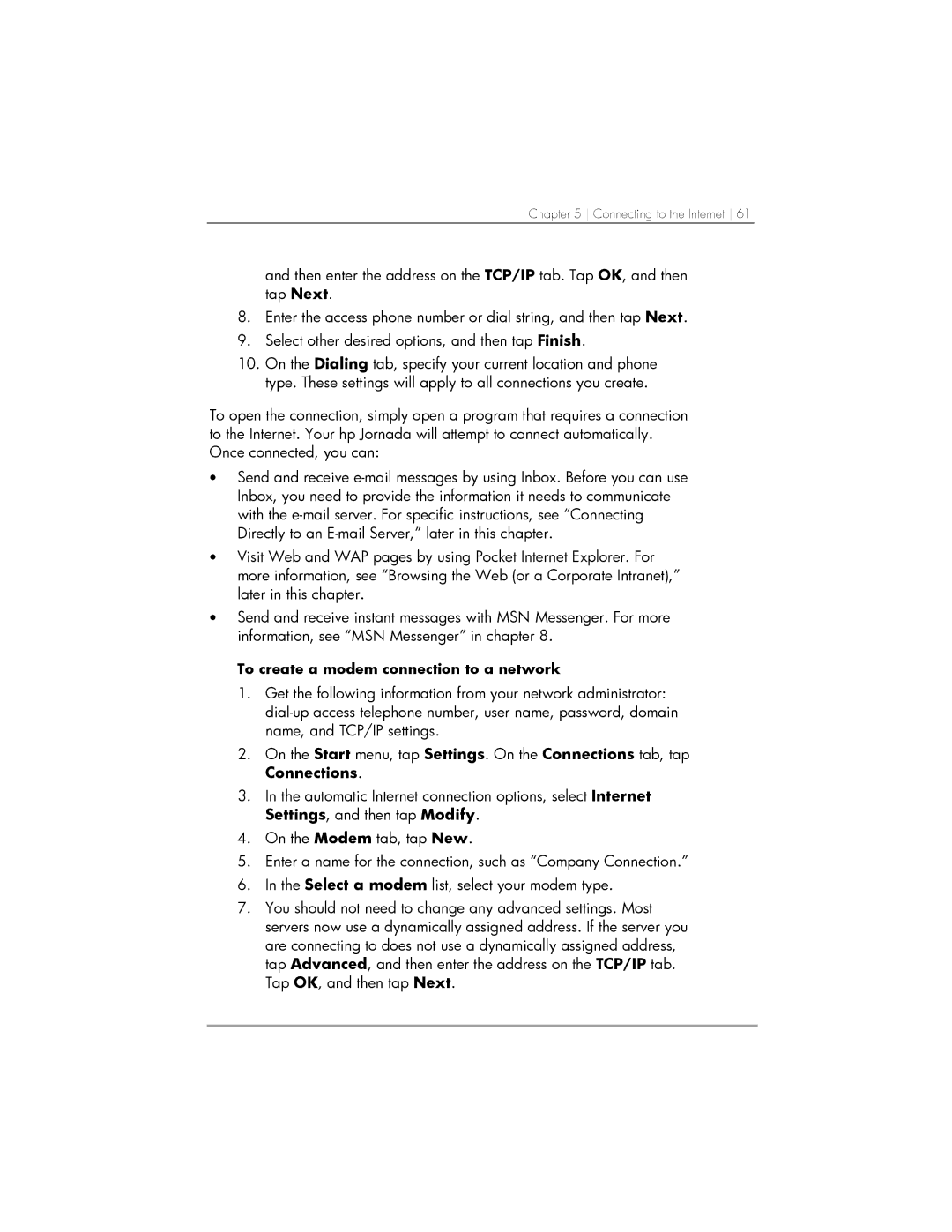 HP 564, 568, 567 manual To create a modem connection to a network 