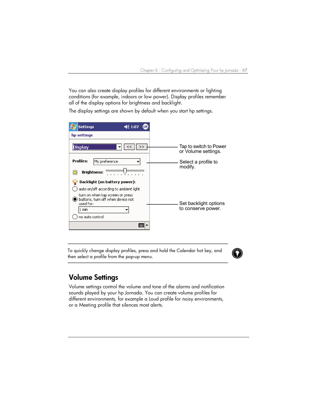 HP 567, 568, 564 manual Volume Settings 