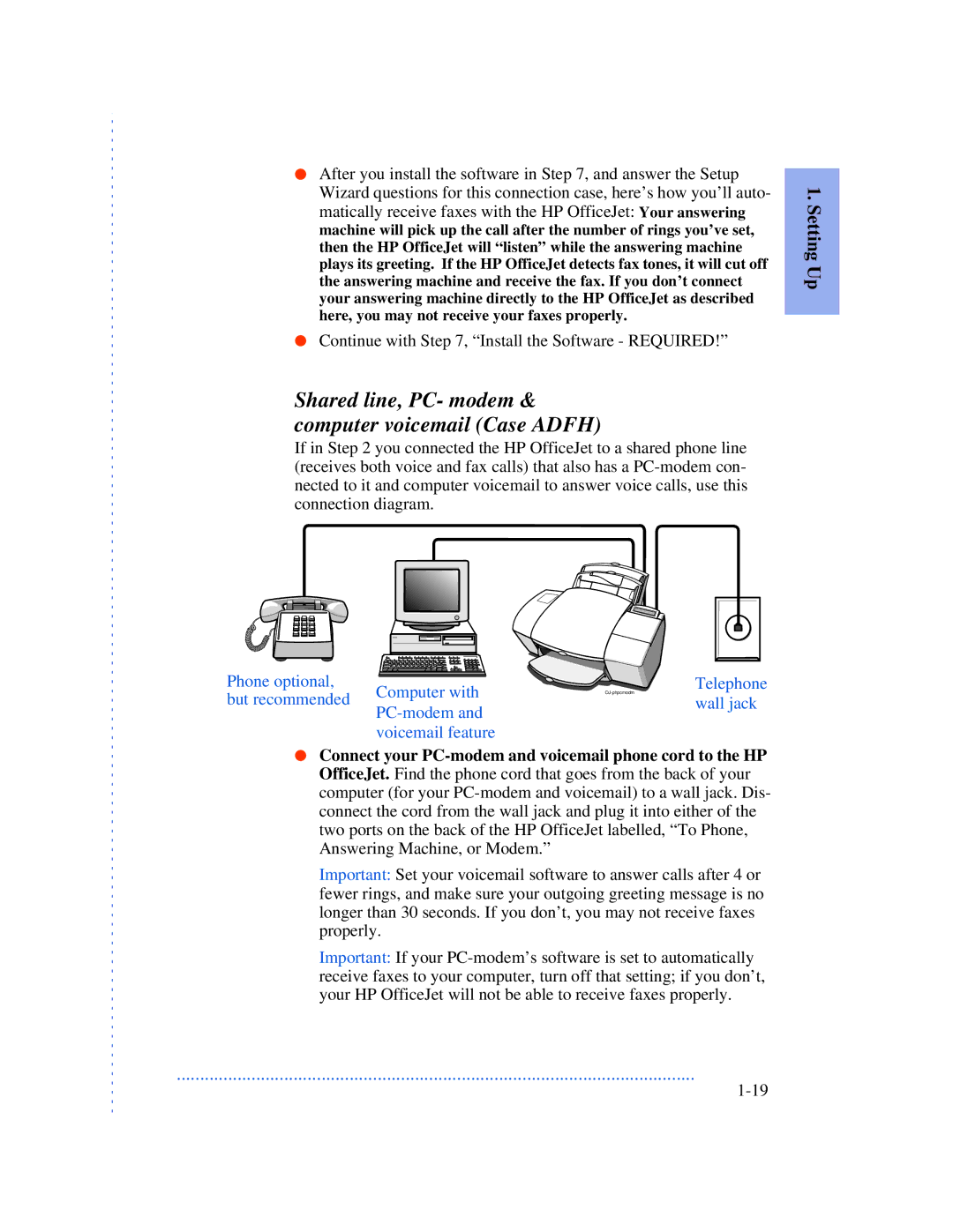 HP 570, 590, 520 manual Shared line, PC- modem & computer voicemail Case Adfh 