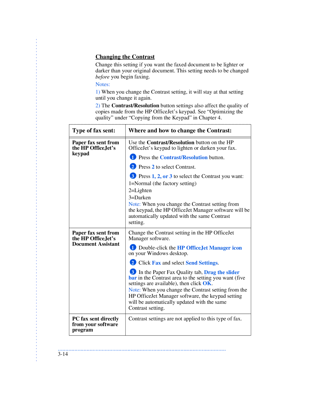 HP 570, 590, 520 Changing the Contrast, Type of fax sent Where and how to change the Contrast, From your software Program 