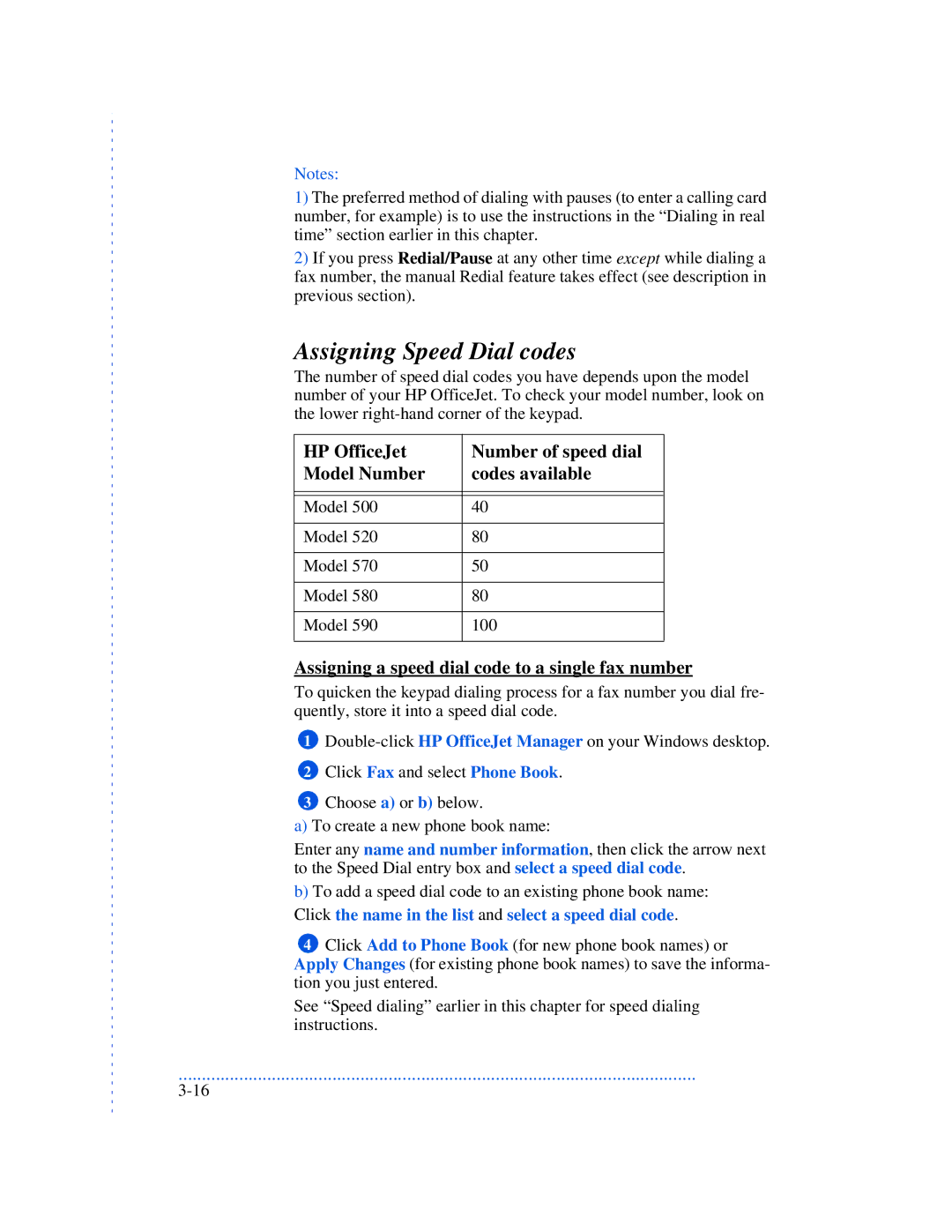 HP 520, 570, 590 manual Assigning Speed Dial codes, Assigning a speed dial code to a single fax number 