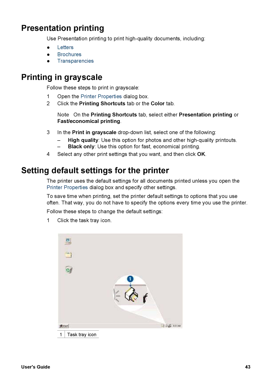 HP 5700 manual Presentation printing, Printing in grayscale, Setting default settings for the printer 