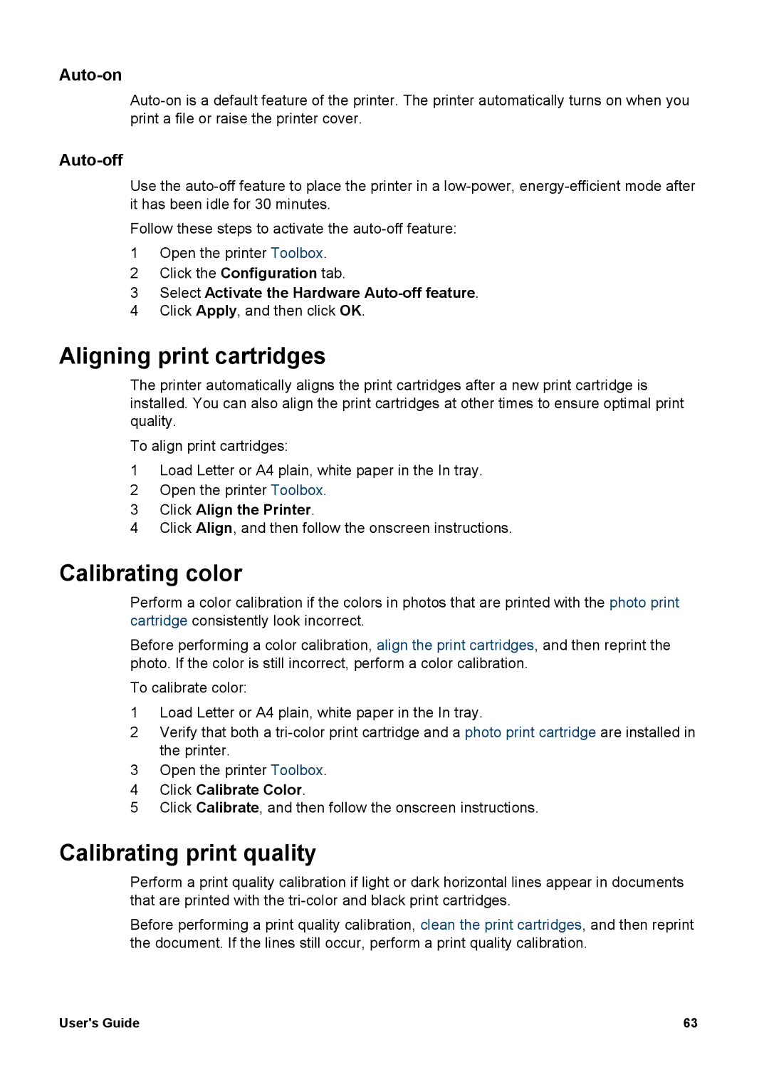 HP 5700 manual Aligning print cartridges, Calibrating color, Calibrating print quality, Auto-on, Auto-off 